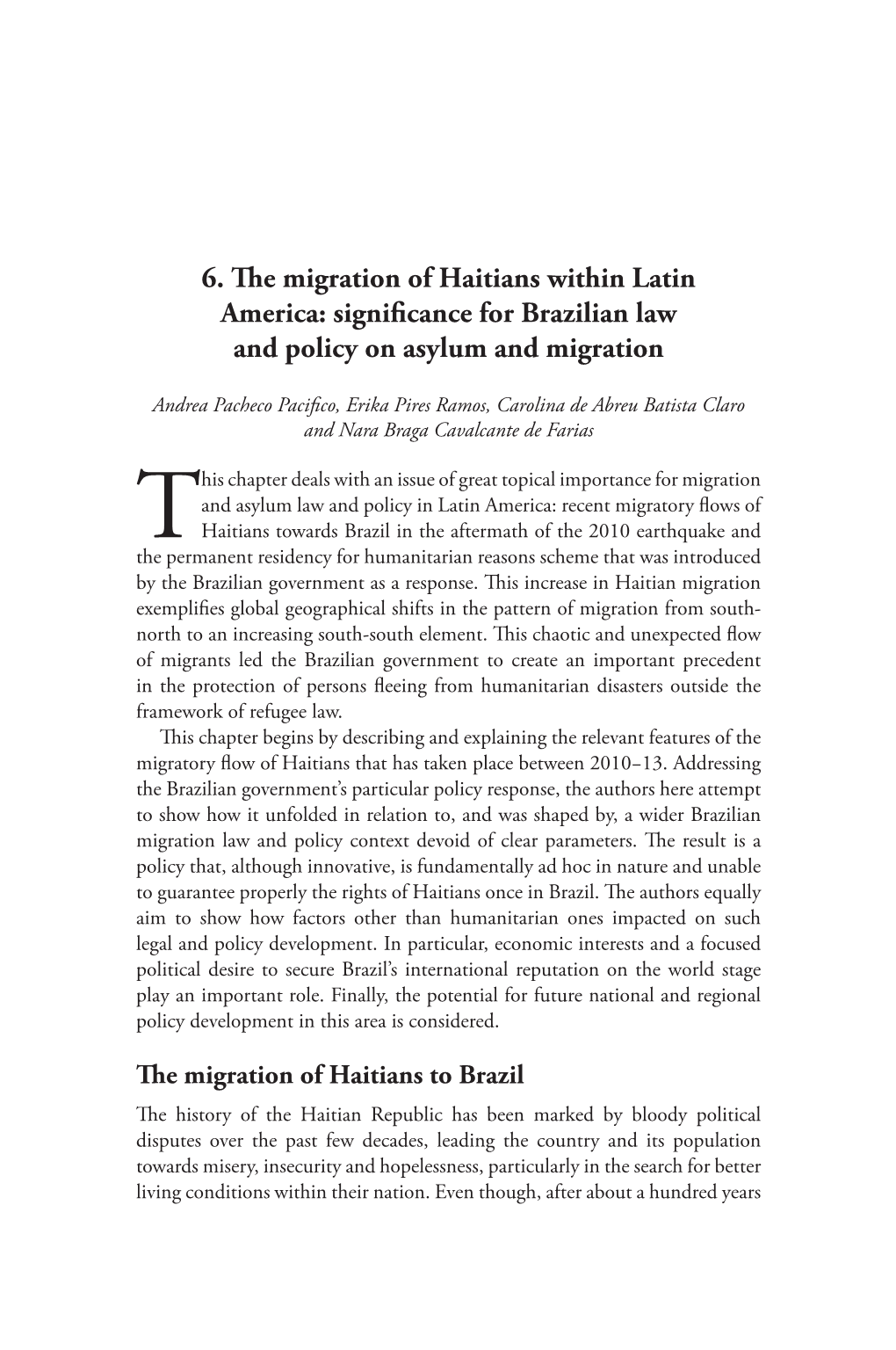 6. the Migration of Haitians Within Latin America: Significance for Brazilian Law and Policy on Asylum and Migration