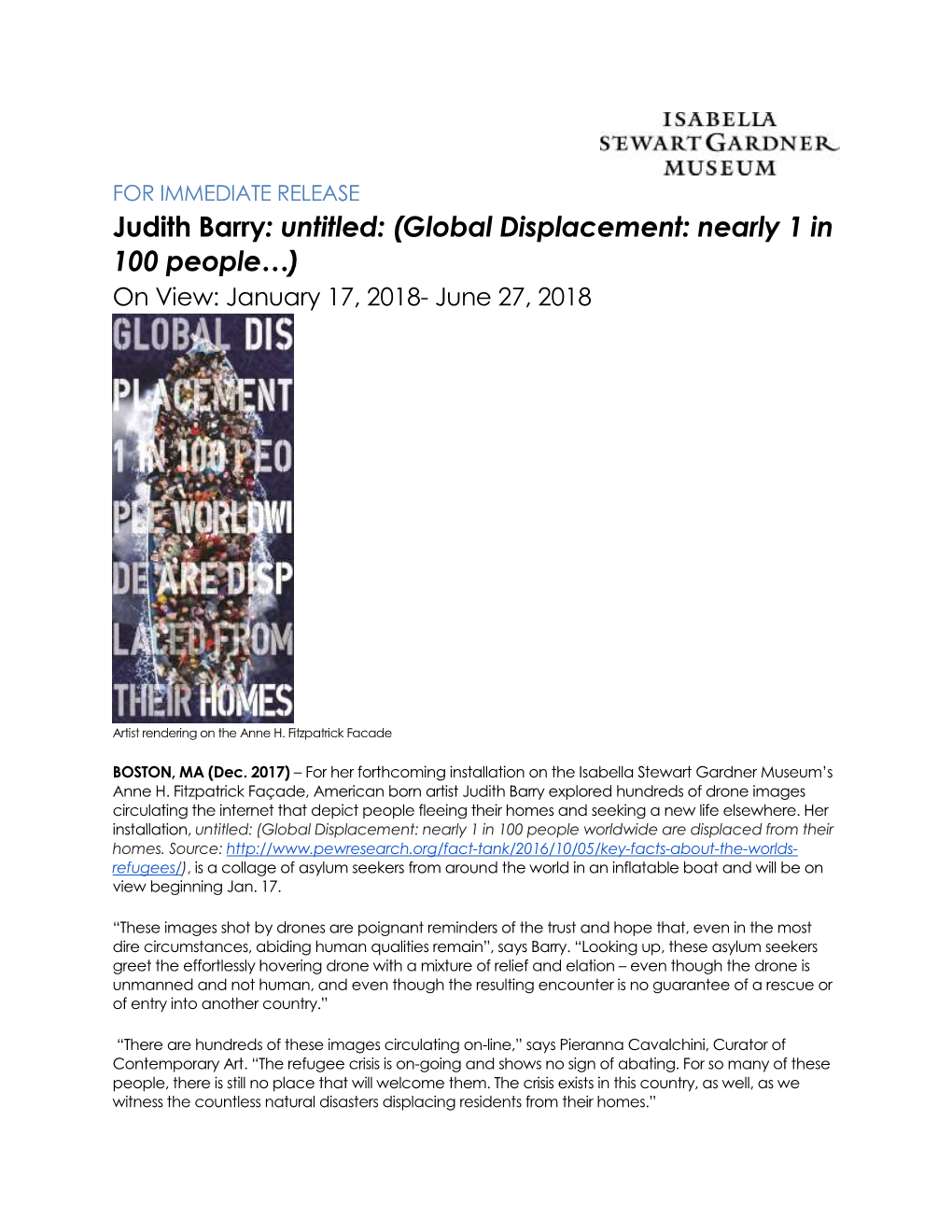 Judith Barry: Untitled: (Global Displacement: Nearly 1 in 100 People…) on View: January 17, 2018- June 27, 2018