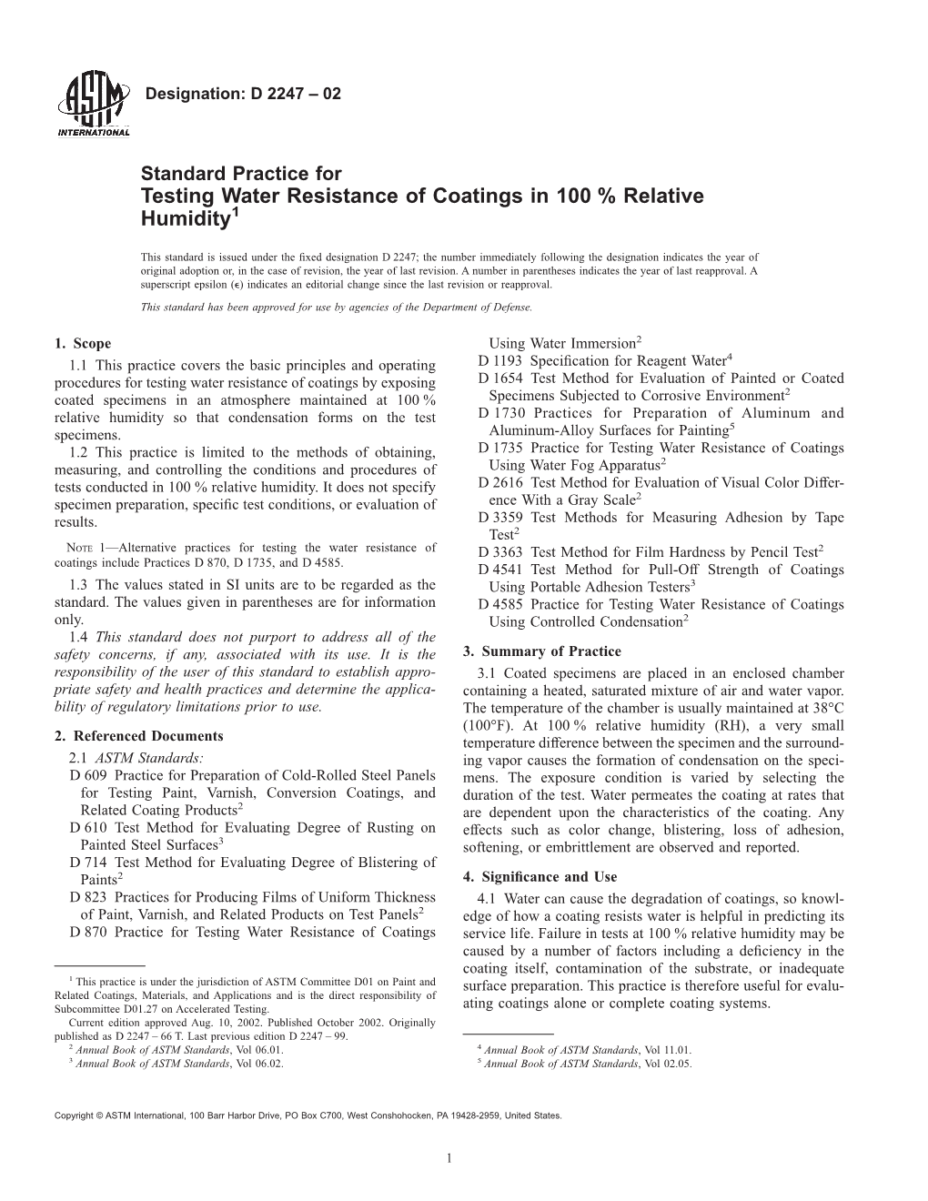 Testing Water Resistance of Coatings in 100 % Relative Humidity1