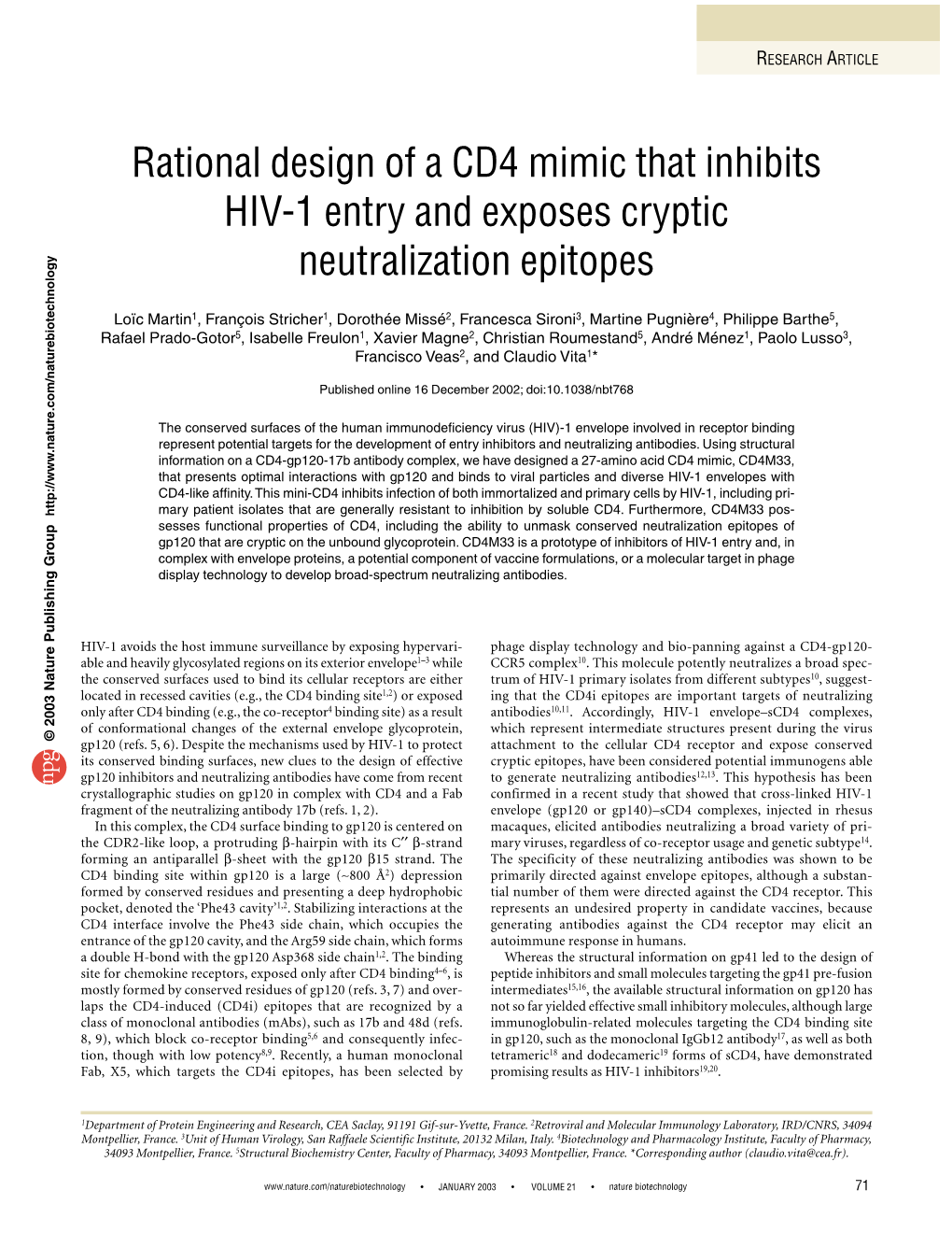 Rational Design of a CD4 Mimic That Inhibits HIV-1 Entry and Exposes Cryptic Neutralization Epitopes