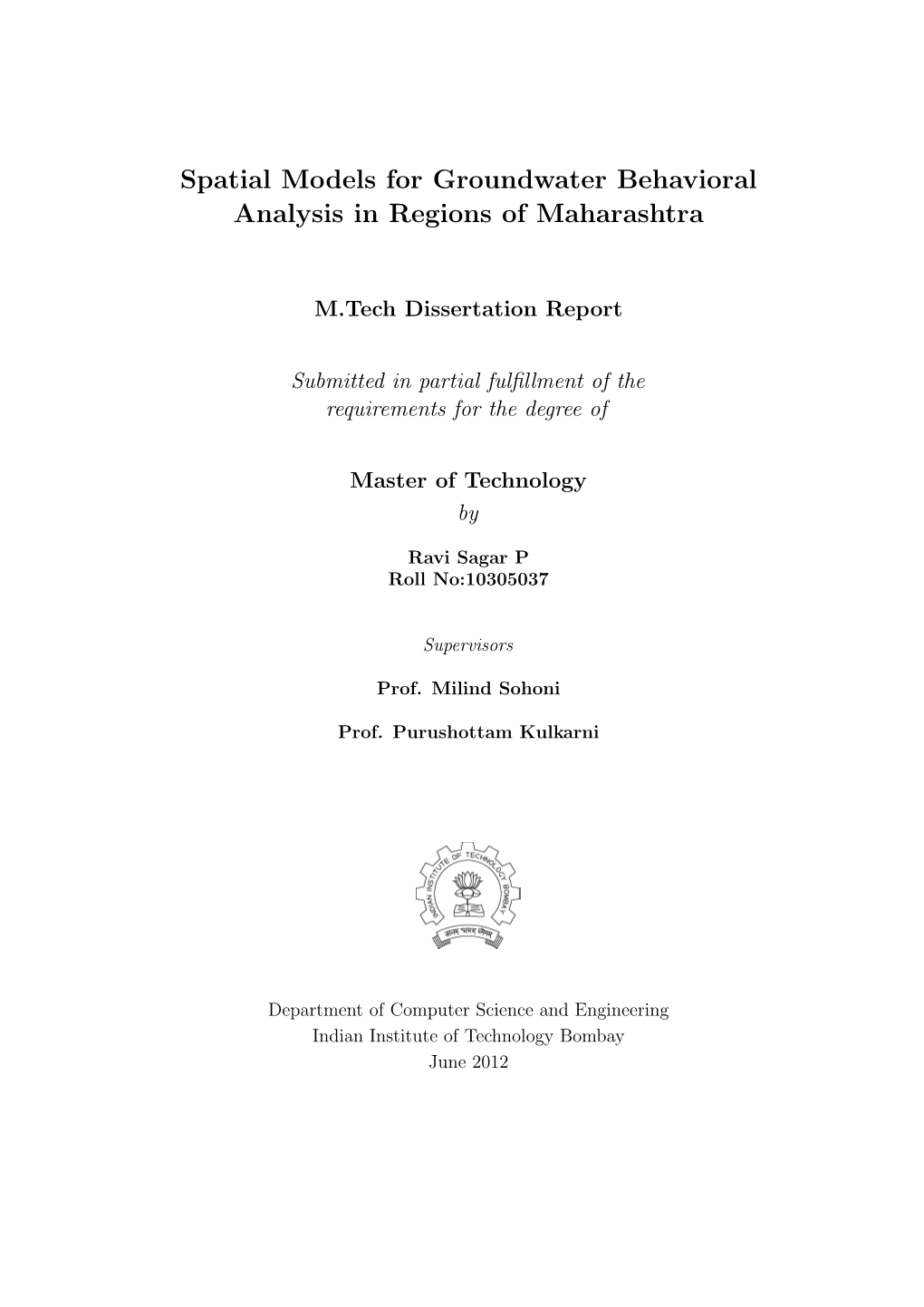 Spatial Models for Groundwater Behavioral Analysis in Regions of Maharashtra