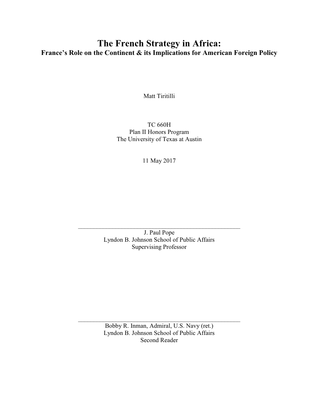 The French Strategy in Africa: France’S Role on the Continent & Its Implications for American Foreign Policy