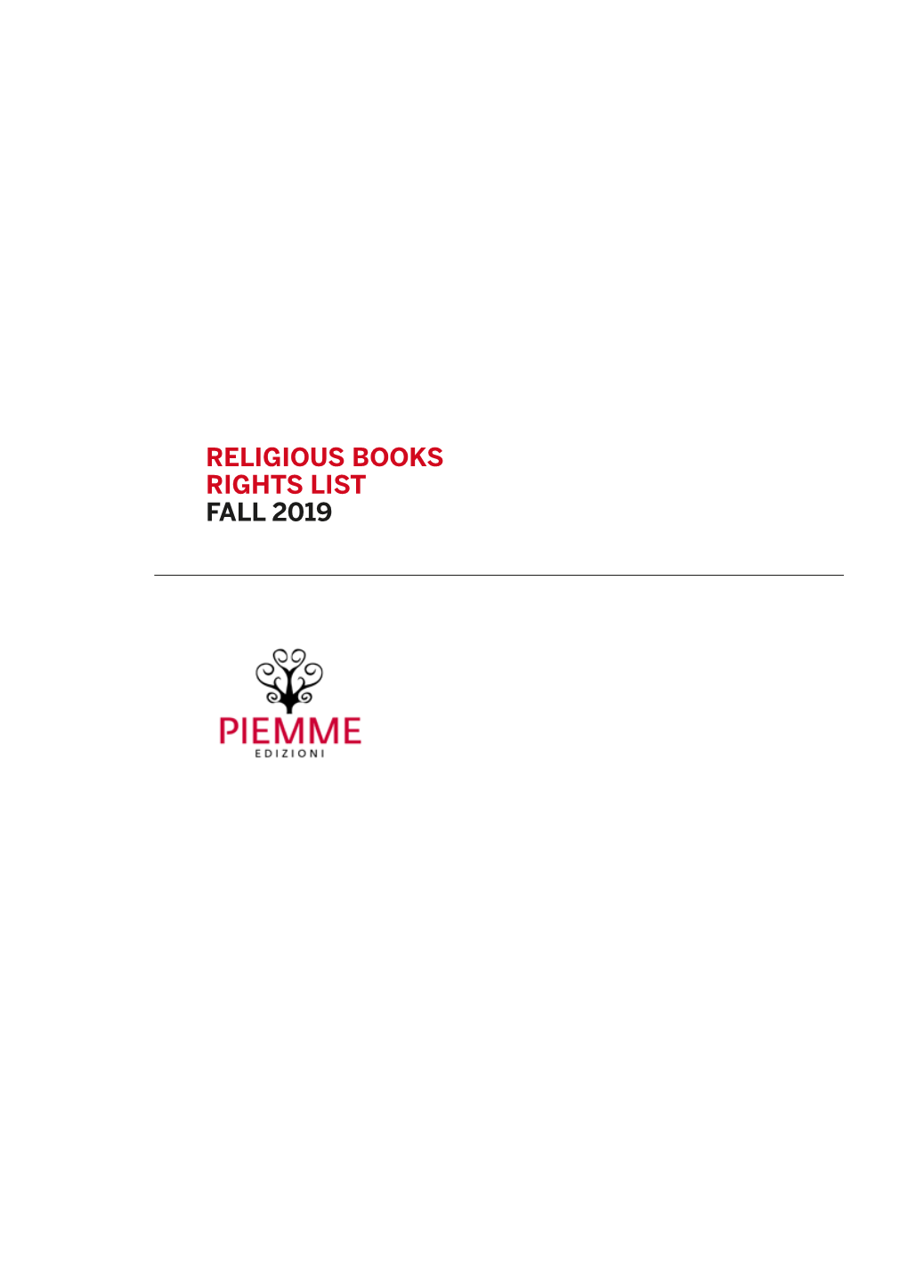 Piemme – Religious RL – Frankfurt Fall 2019