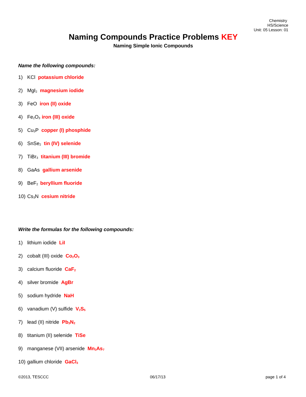 Naming Compounds Practice Problems KEY Naming Simple Ionic Compounds