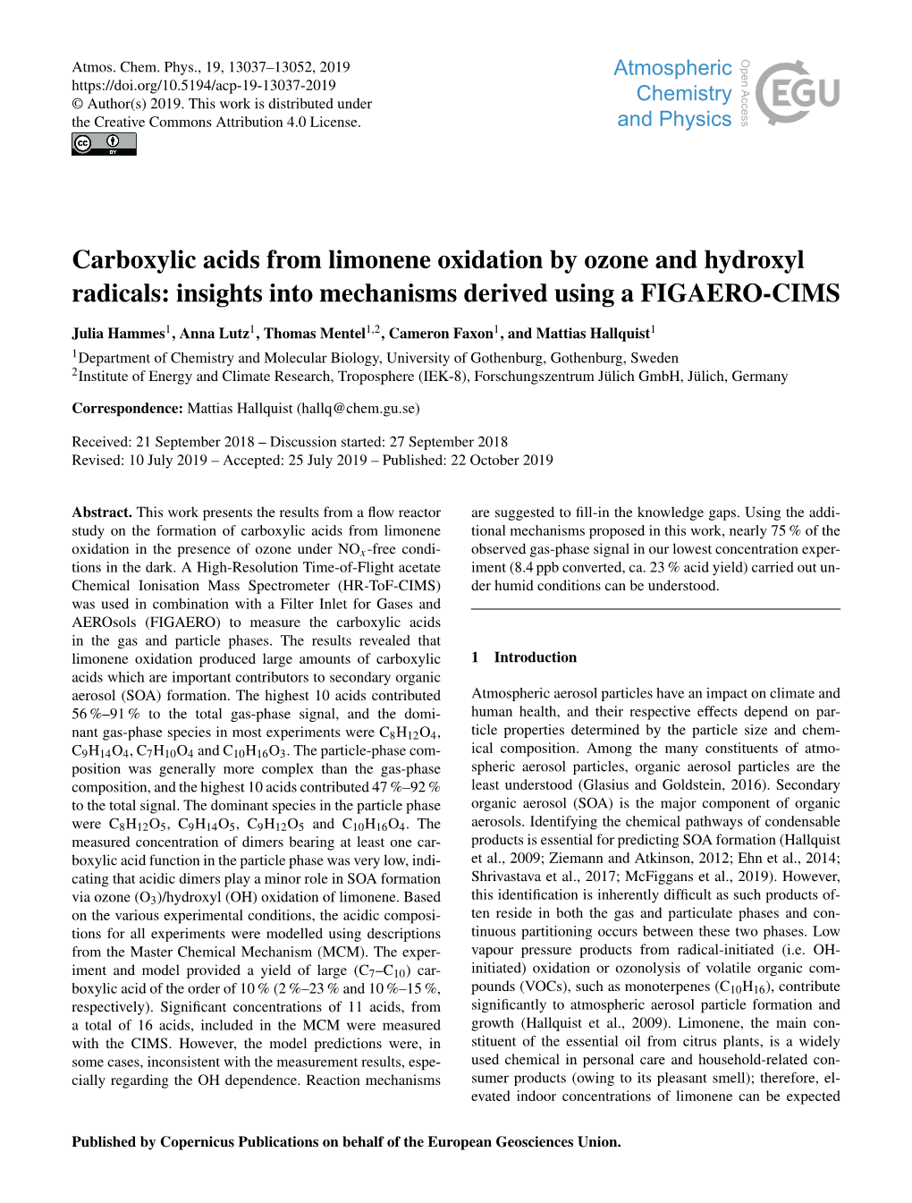 Carboxylic Acids from Limonene Oxidation by Ozone and Hydroxyl Radicals: Insights Into Mechanisms Derived Using a FIGAERO-CIMS