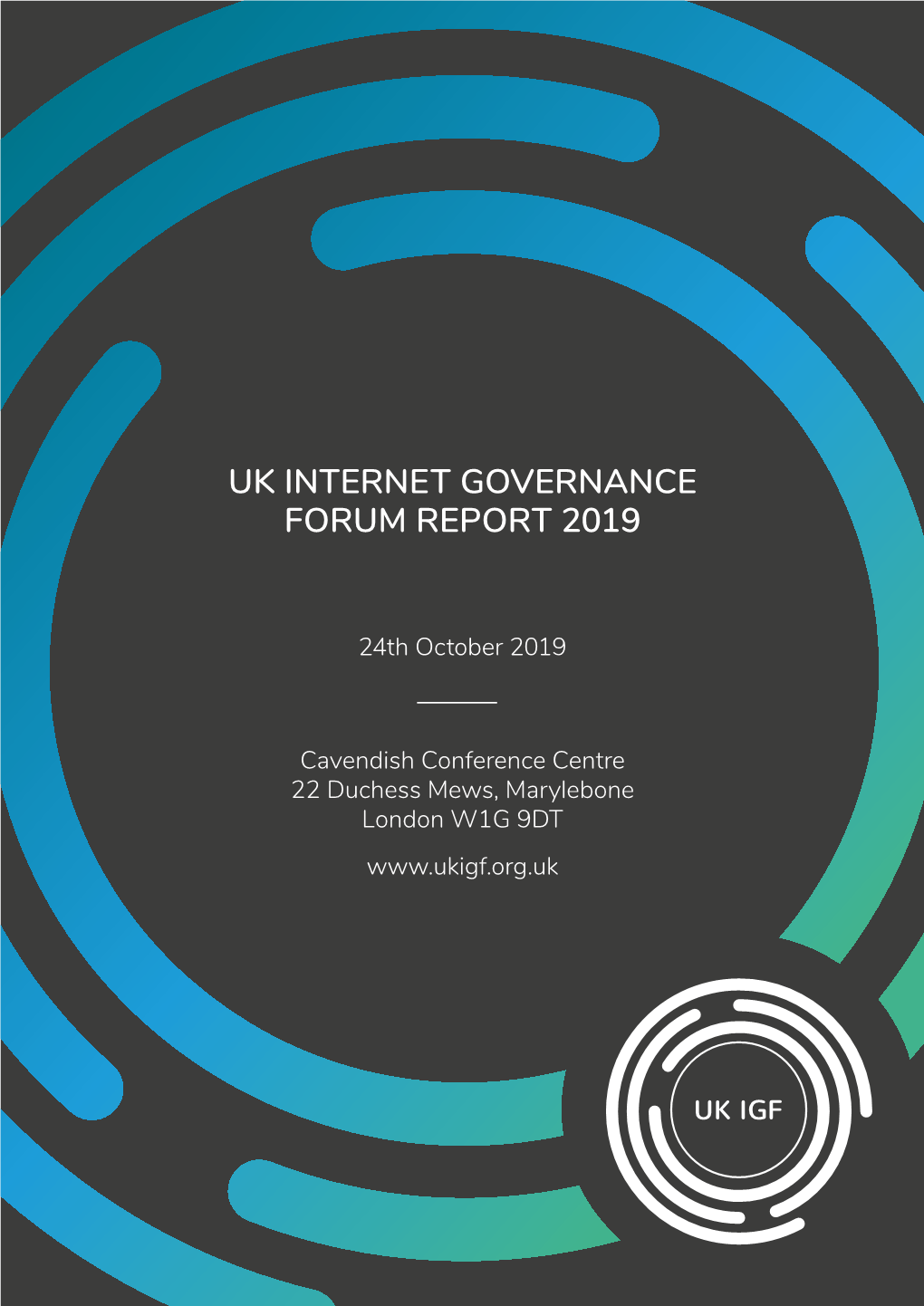 Uk Internet Governance Forum Report 2019