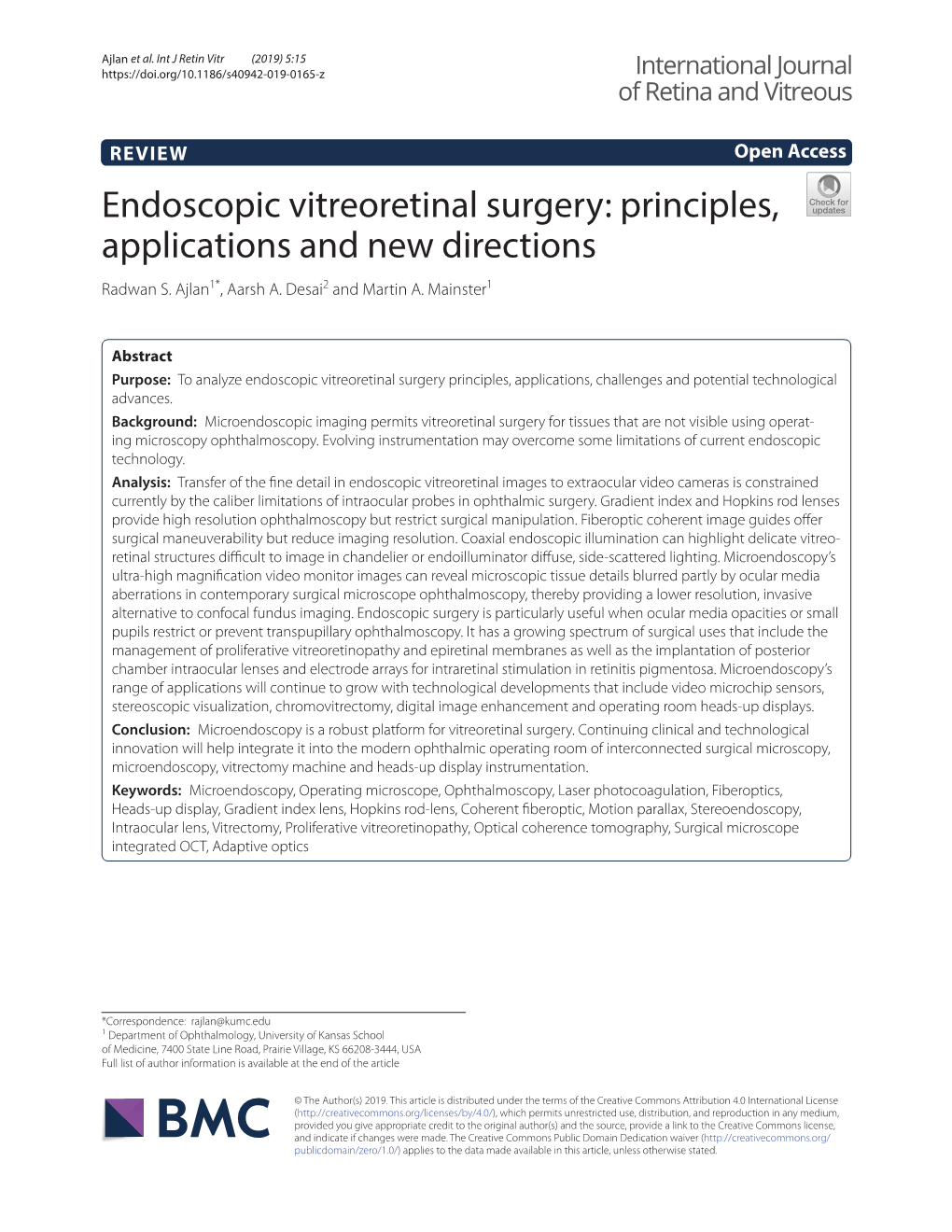 Endoscopic Vitreoretinal Surgery: Principles, Applications and New Directions Radwan S