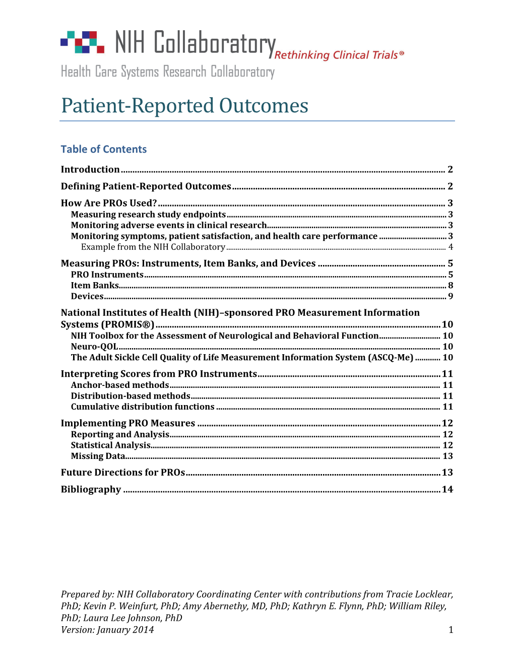 Patient Reported Outcomes (PROS) in Performance Measurement