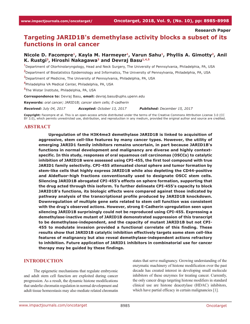 Targeting JARID1B's Demethylase Activity Blocks a Subset of Its Functions in Oral Cancer