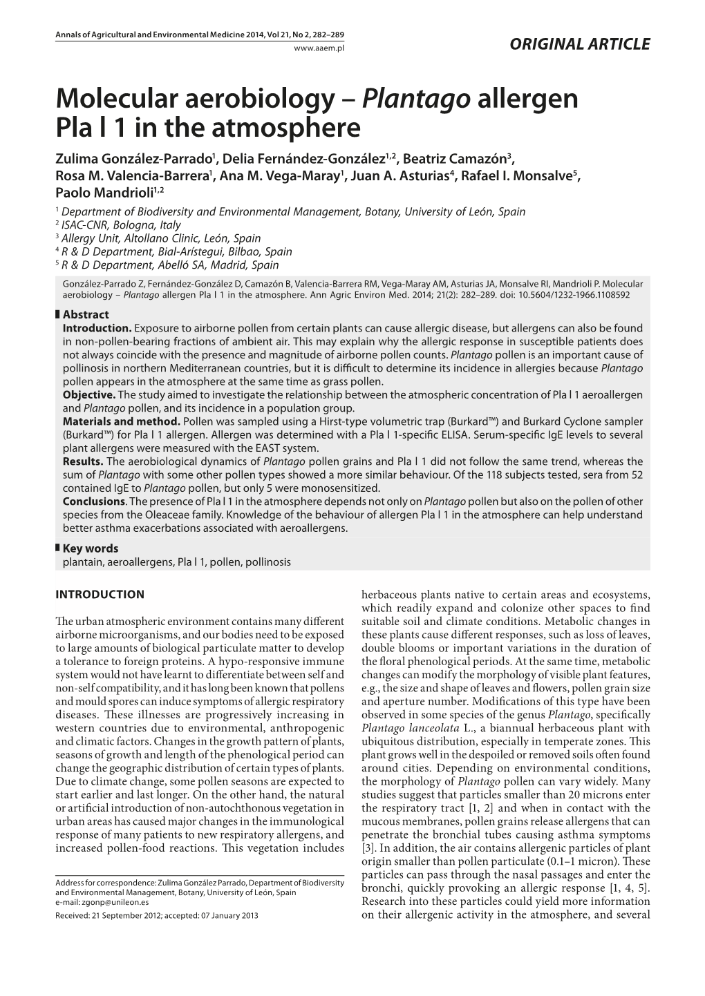 Molecular Aerobiology – Plantago Allergen Pla L 1 in the Atmosphere Zulima González‑Parrado1, Delia Fernández-González1,2, Beatriz Camazón3, Rosa M