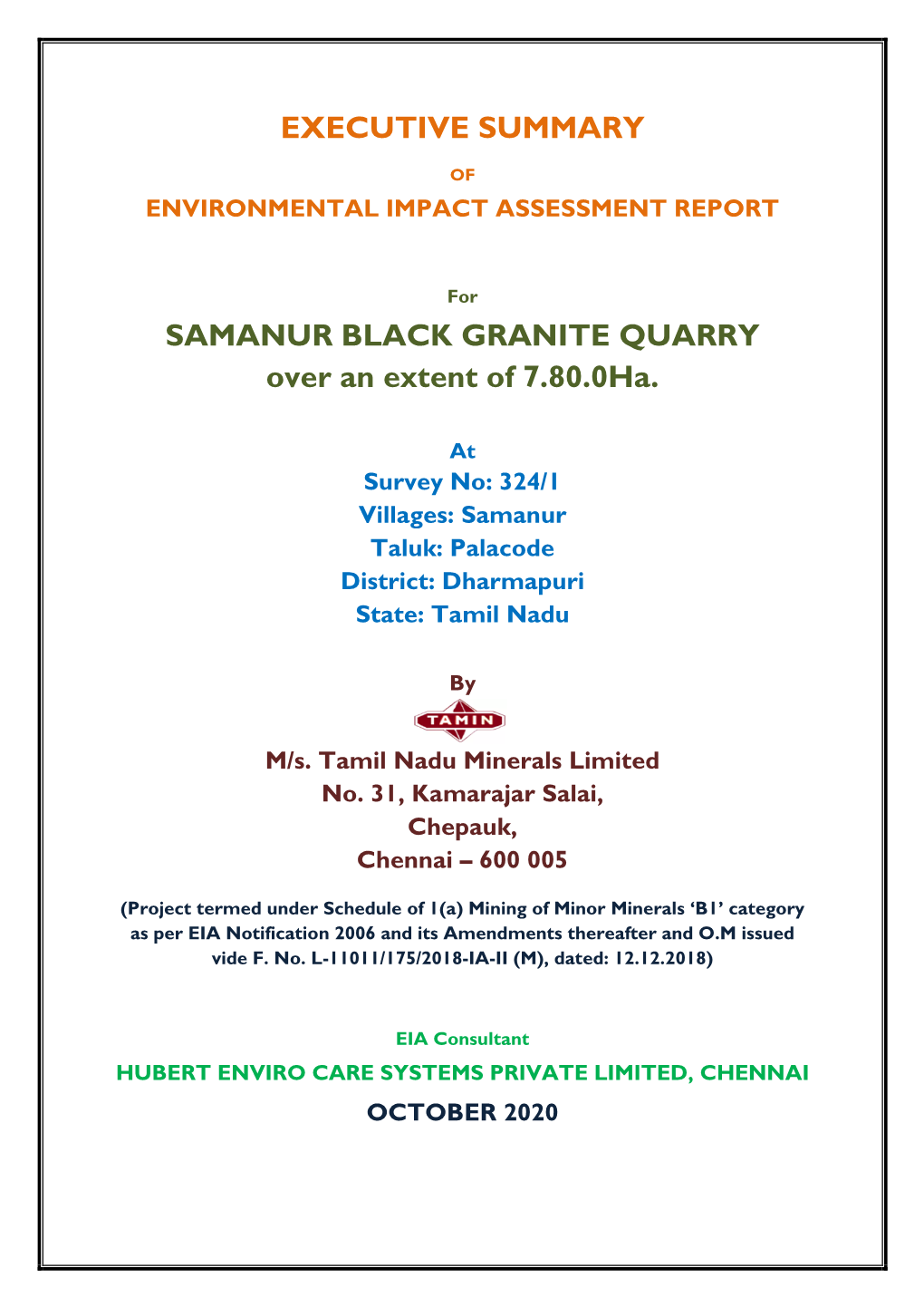 EXECUTIVE SUMMARY SAMANUR BLACK GRANITE QUARRY Over An