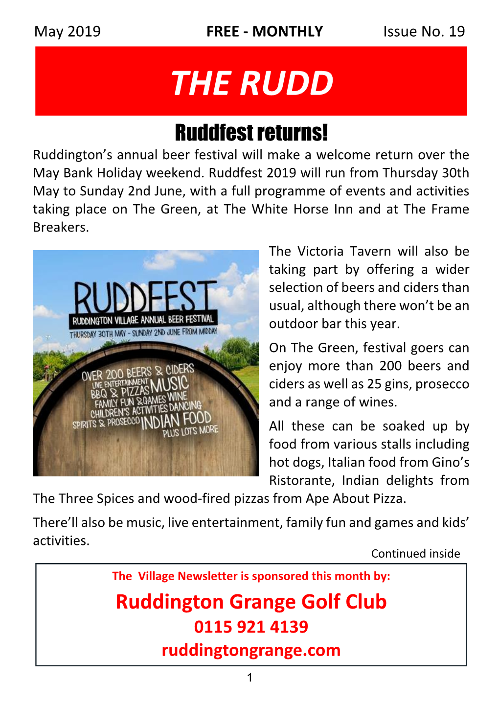 THE RUDD Ruddfest Returns! Ruddington’S Annual Beer Festival Will Make a Welcome Return Over the May Bank Holiday Weekend