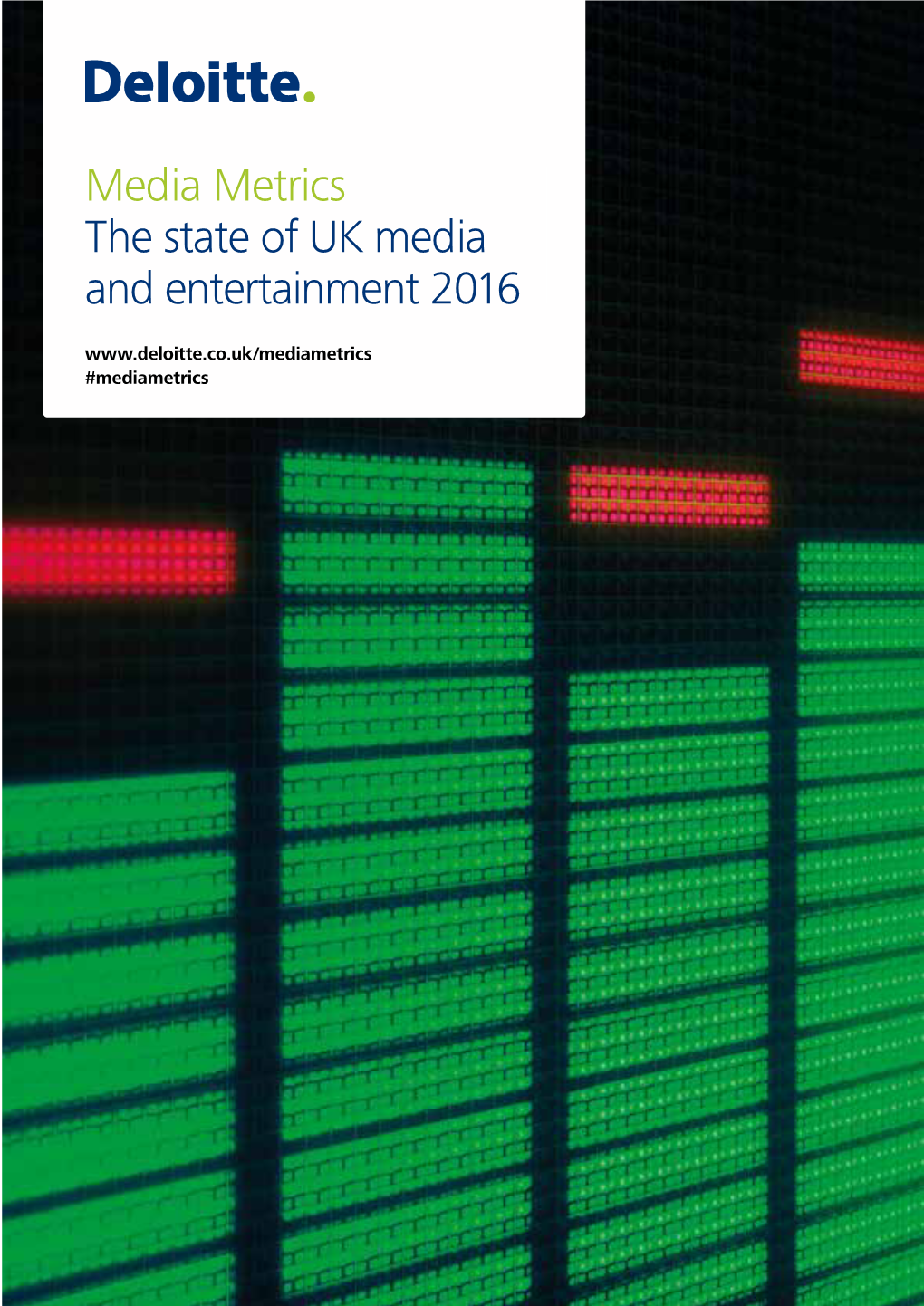 Media Metrics the State of UK Media and Entertainment 2016