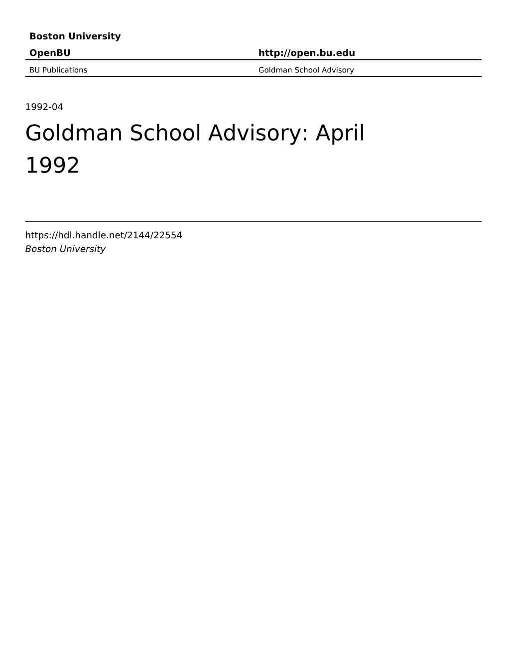 Goldman School Advisory: April 1992