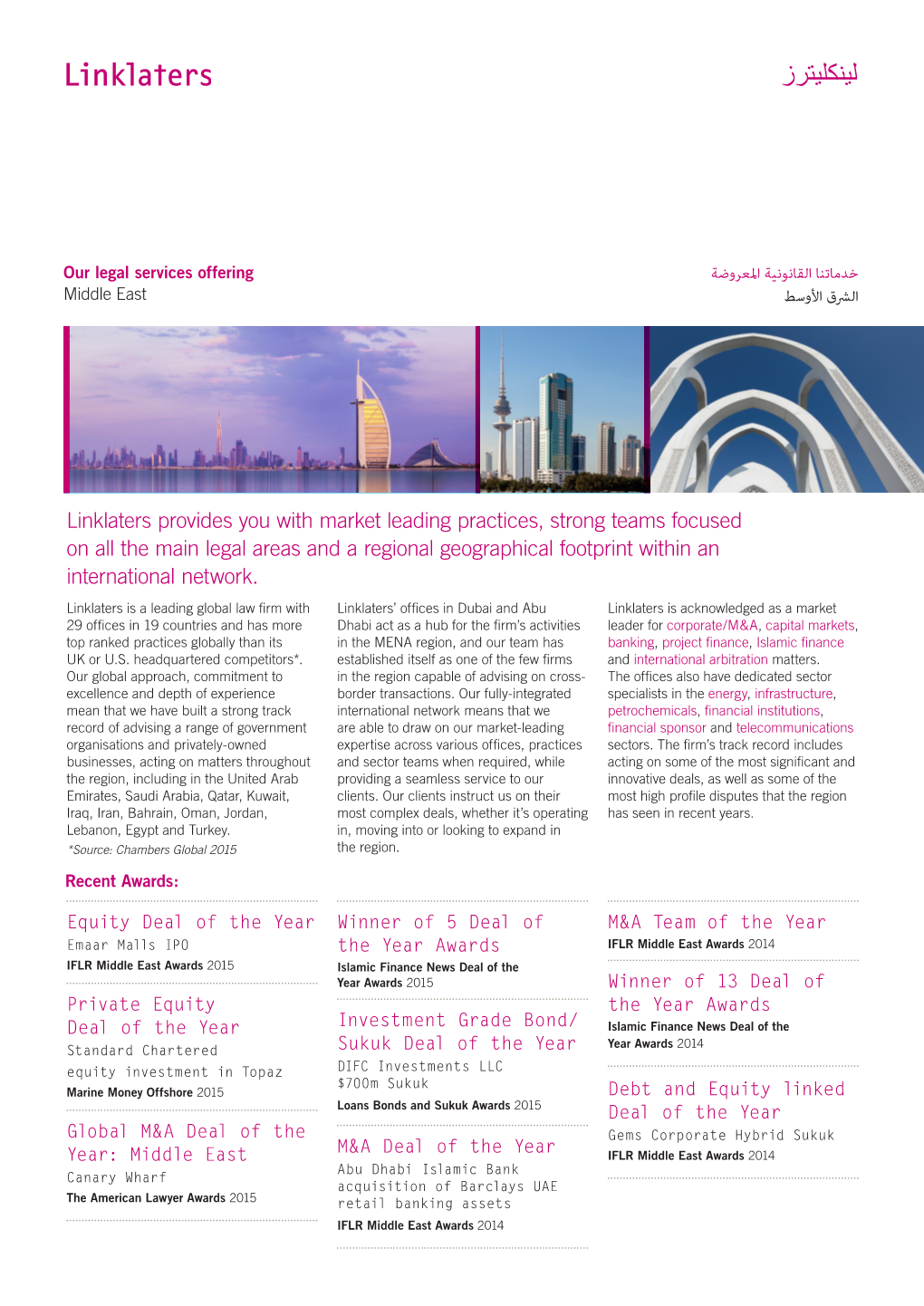 Linklaters Provides You with Market Leading Practices, Strong Teams