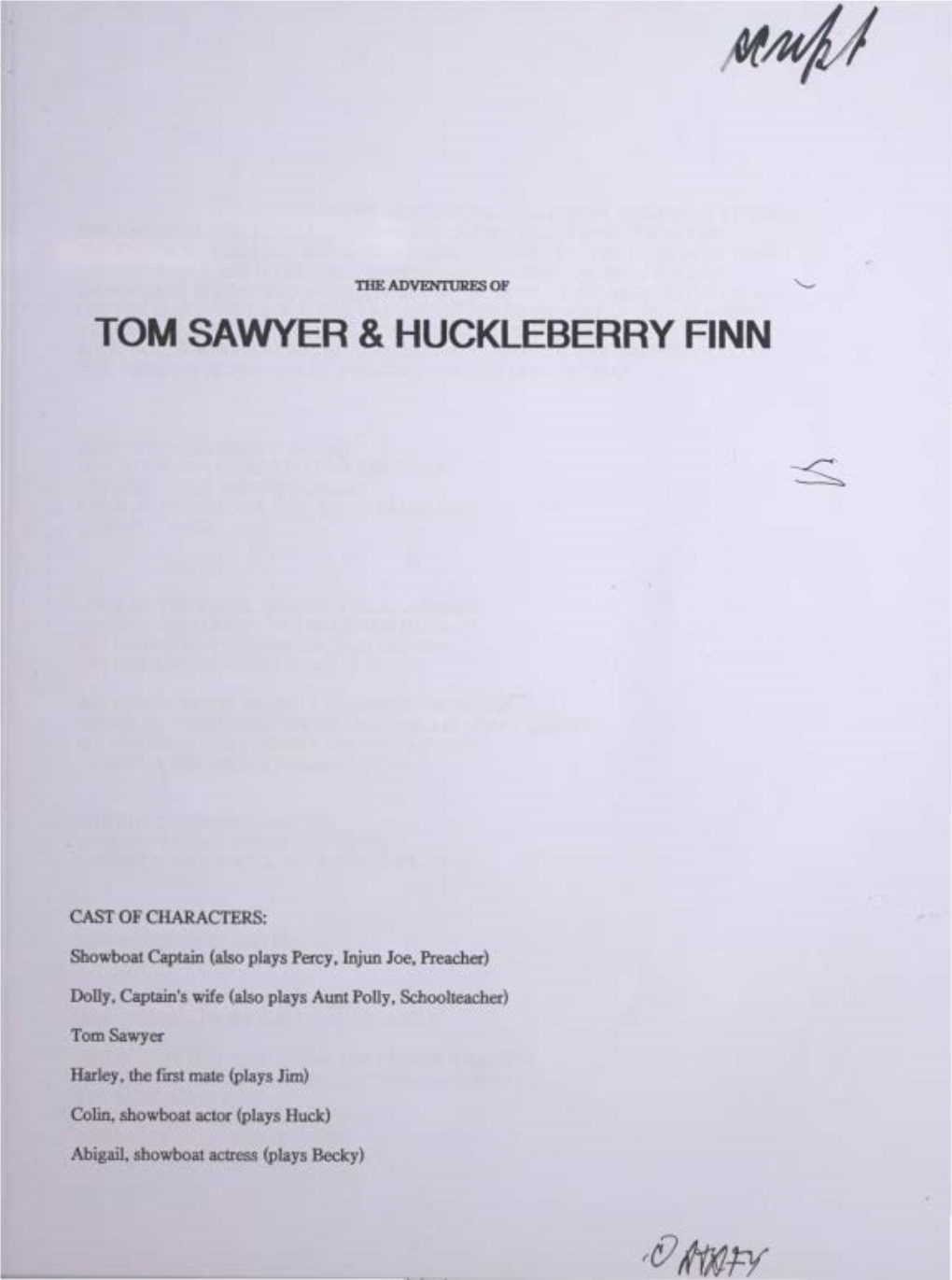 Tom Sawyer & Huckleberry Finn