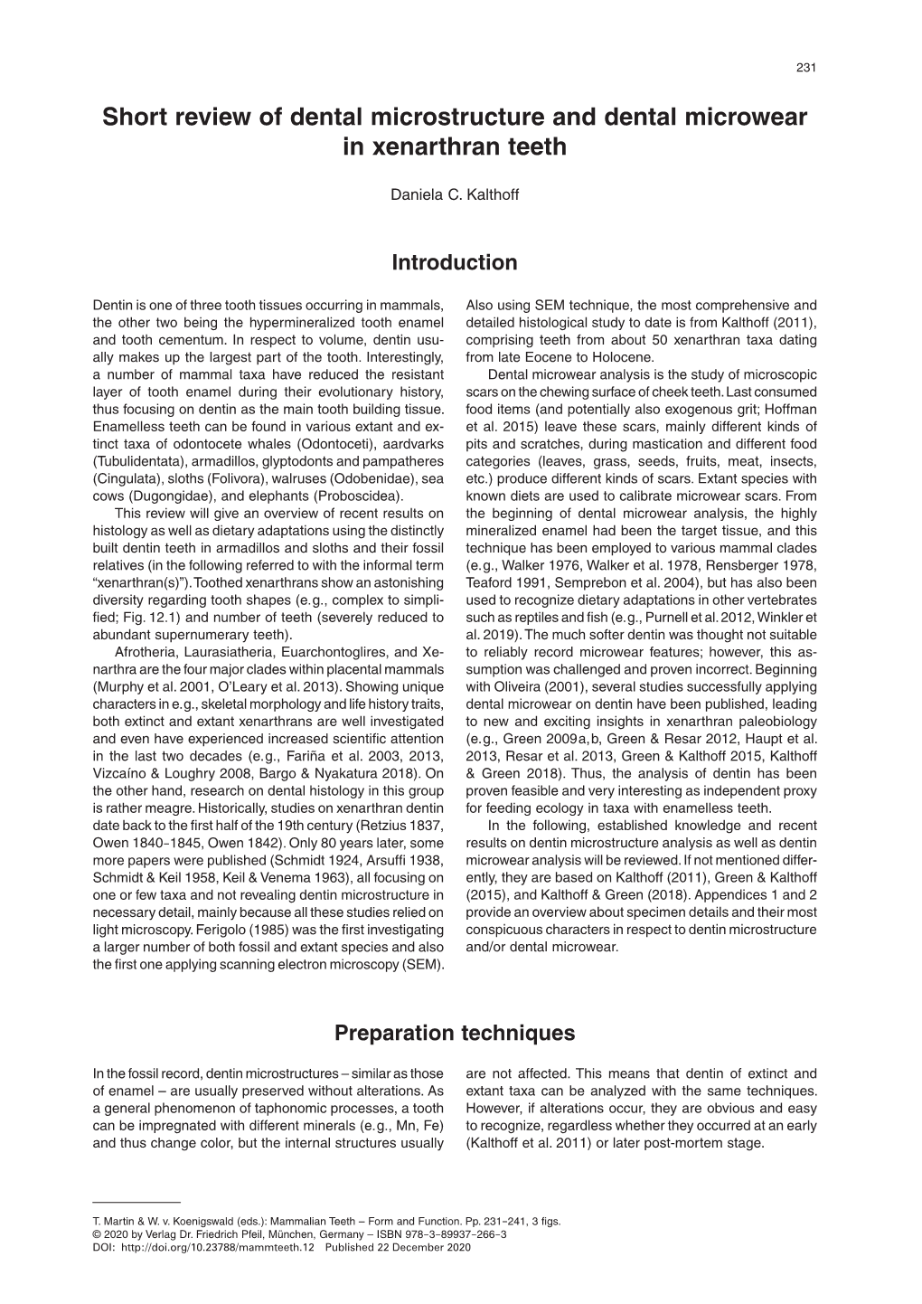 Short Review of Dental Microstructure and Dental Microwear in Xenarthran Teeth