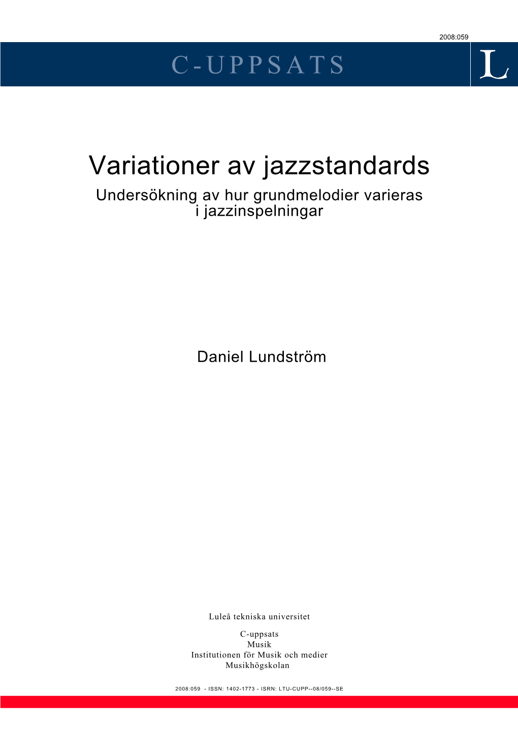 C-UPPSATS Variationer Av Jazzstandards