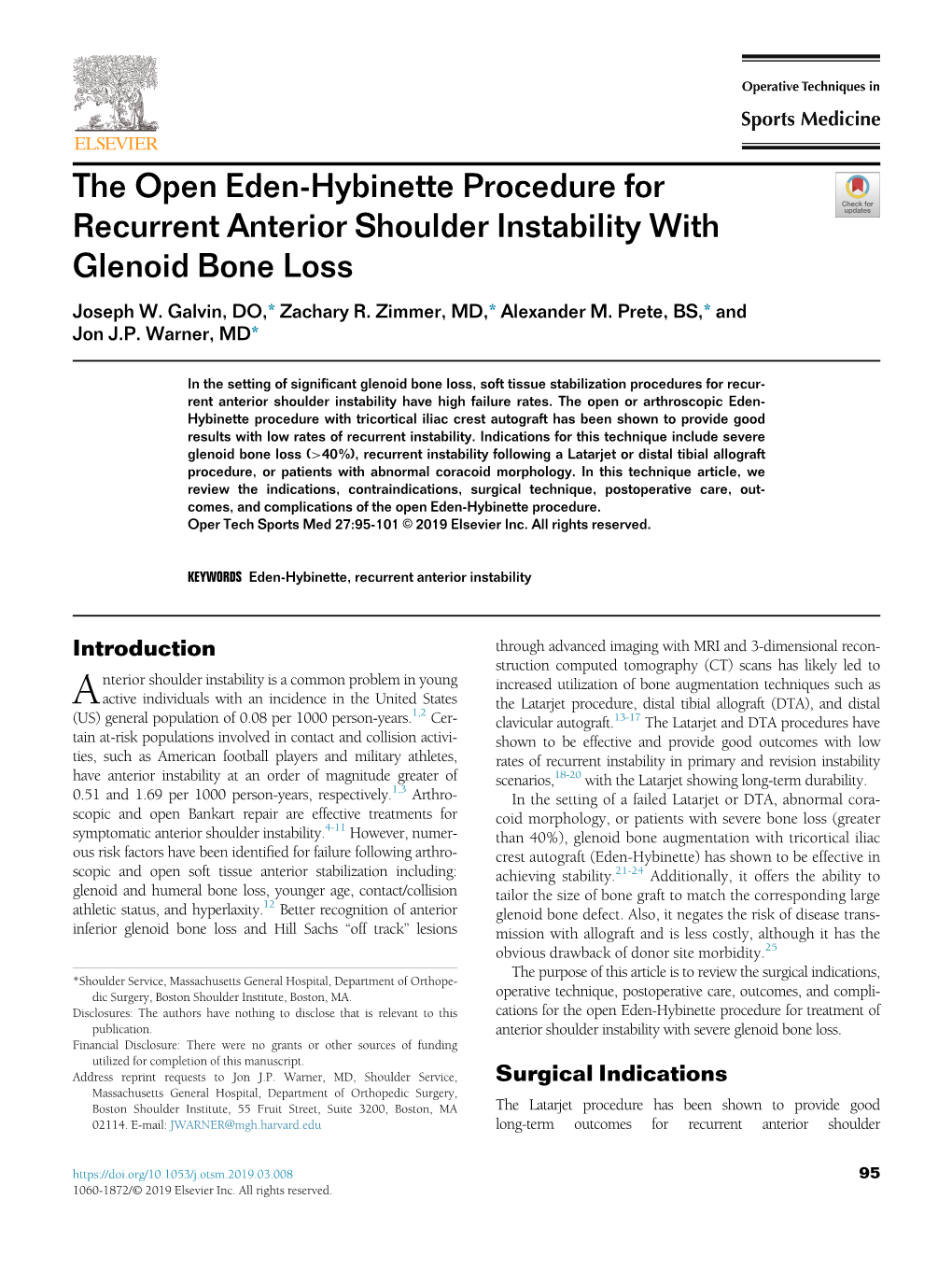 The Open Eden-Hybinette Procedure for Recurrent Anterior Shoulder Instability with Glenoid Bone Loss Joseph W