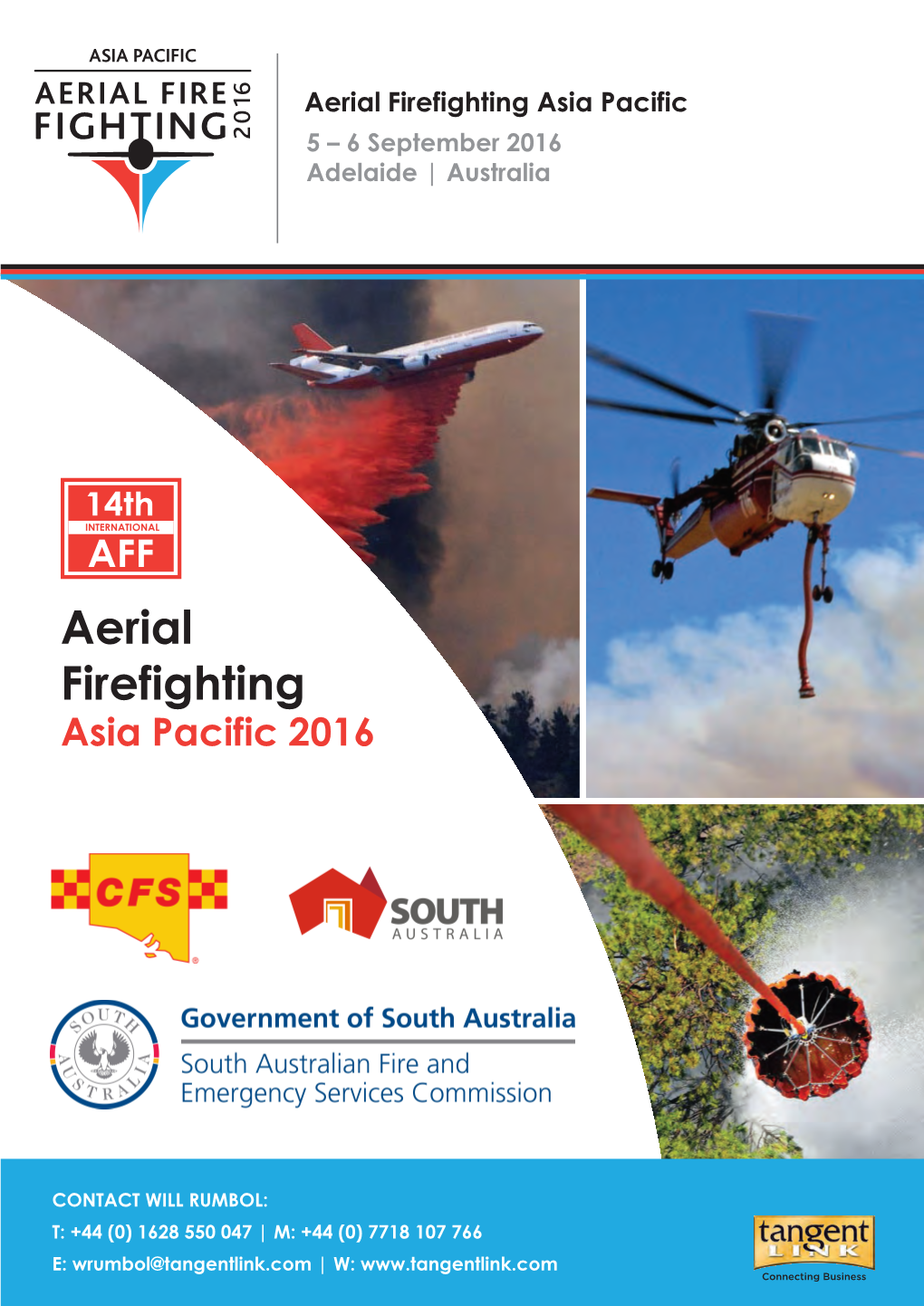 Aerial Firefighting Asia Pacific 5 – 6 September 2016 Adelaide | Australia