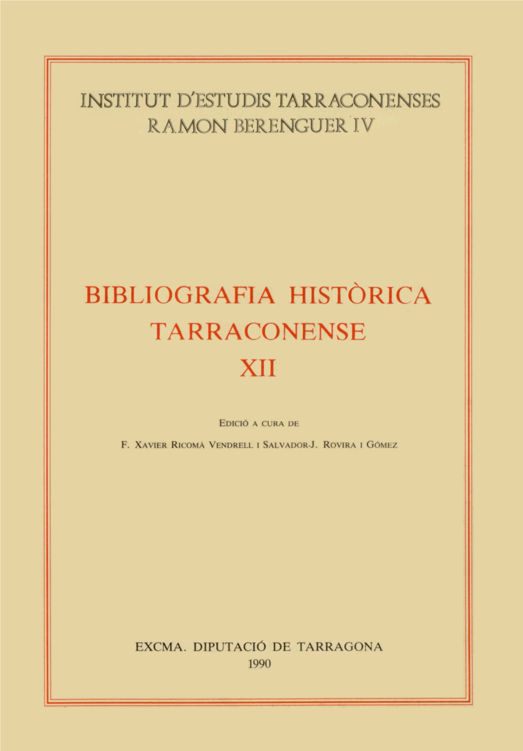 Bibliografia Histórica Tarraconense Xii
