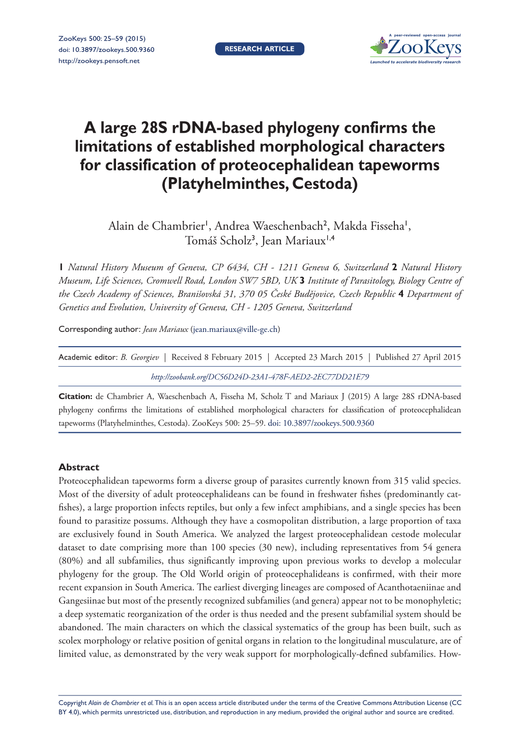 ﻿A Large 28S Rdna-Based Phylogeny Confirms the Limitations Of