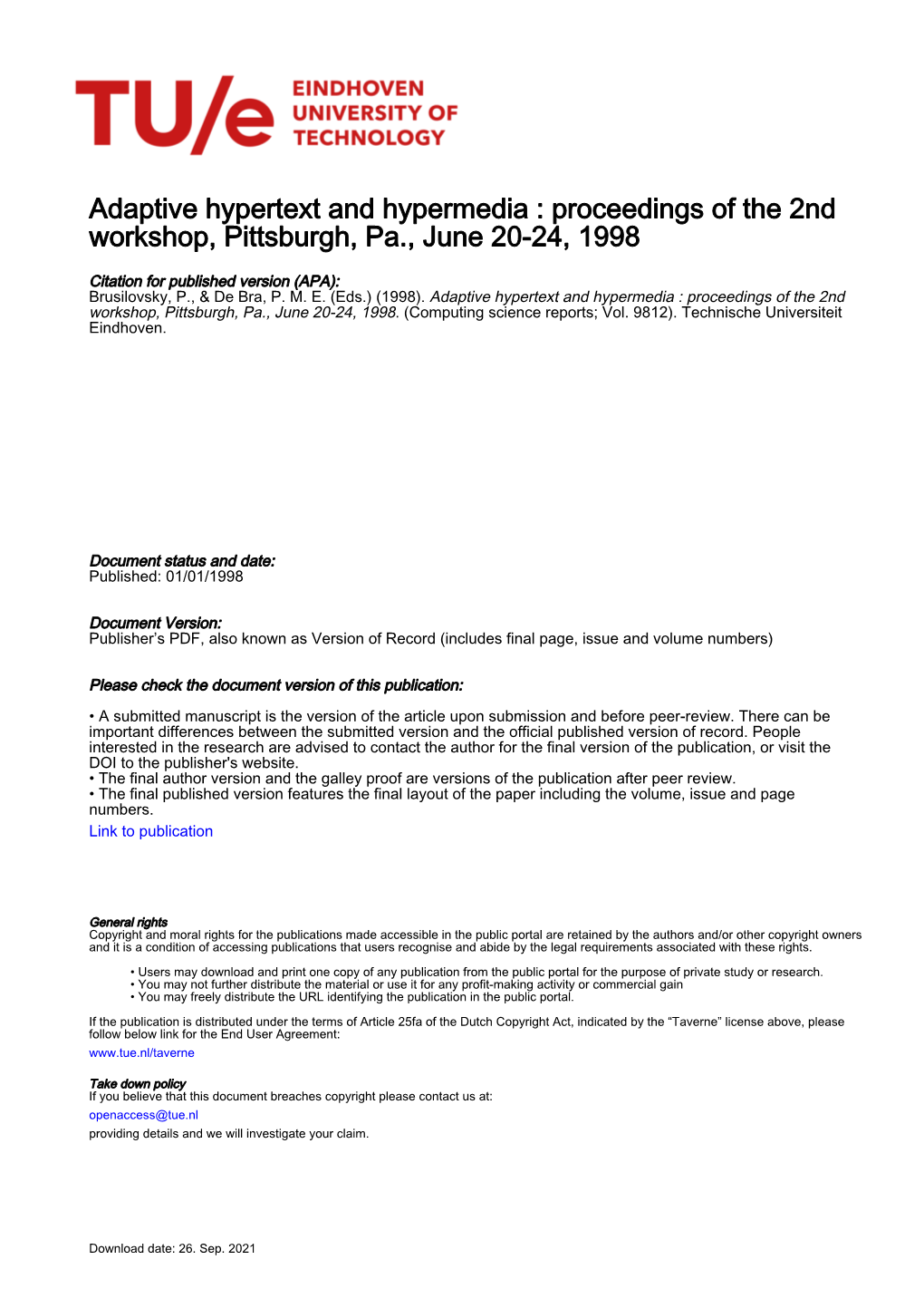 Adaptive Hypertext and Hypermedia : Proceedings of the 2Nd Workshop, Pittsburgh, Pa., June 20-24, 1998