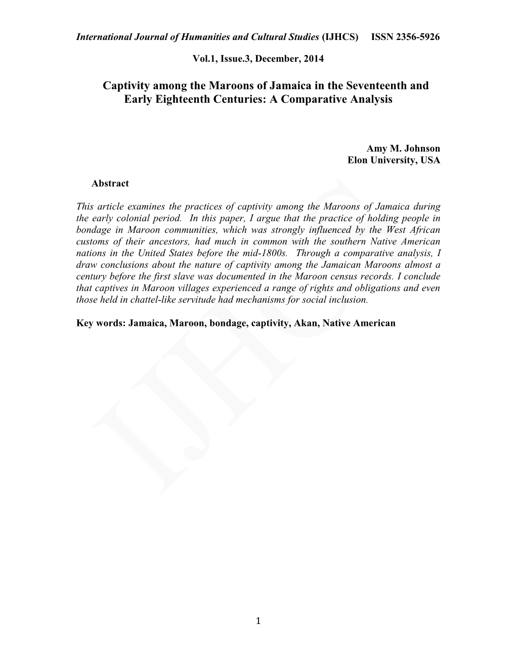 Captivity Among the Maroons of Jamaica in the Seventeenth and Early Eighteenth Centuries: a Comparative Analysis