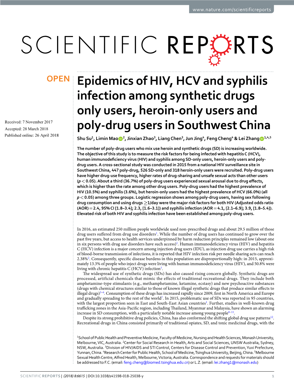 Epidemics of HIV, HCV and Syphilis Infection Among Synthetic Drugs