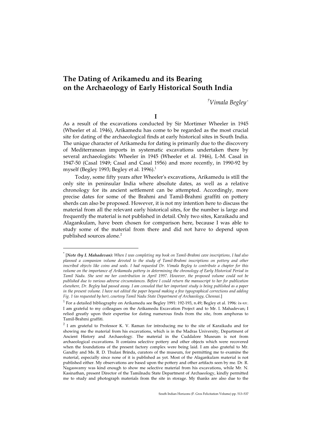 The Dating of Arikamedu and Its Bearing on the Archaeology of Early Historical South India