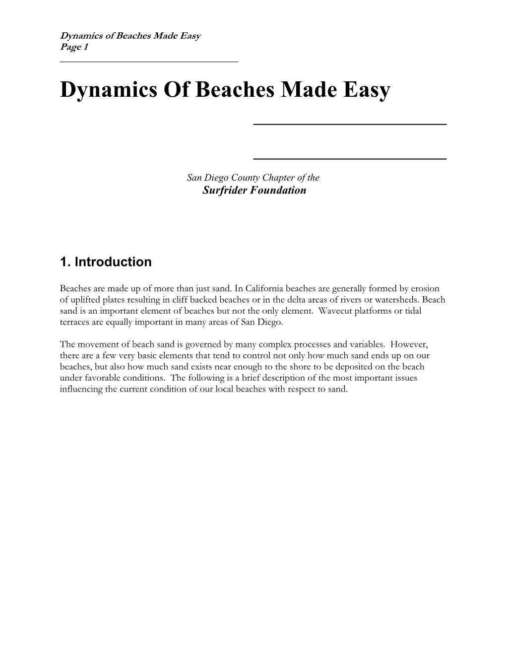 Dynamics of Beach Sand Made Easy