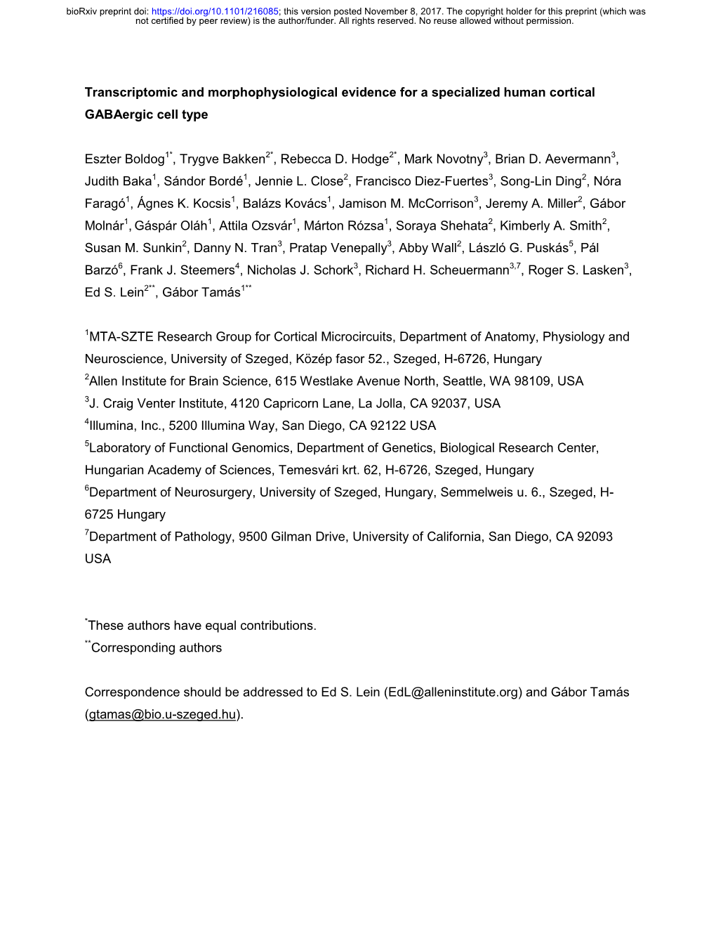 Transcriptomic and Morphophysiological Evidence for a Specialized Human Cortical Gabaergic Cell Type