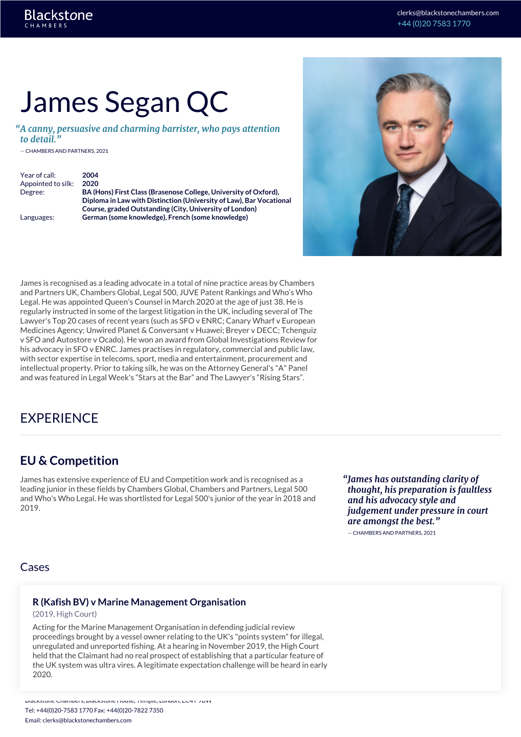 James Segan QC “A Canny, Persuasive and Charming Barrister, Who Pays Attention to Detail.” — CHAMBERS and PARTNERS, 2021