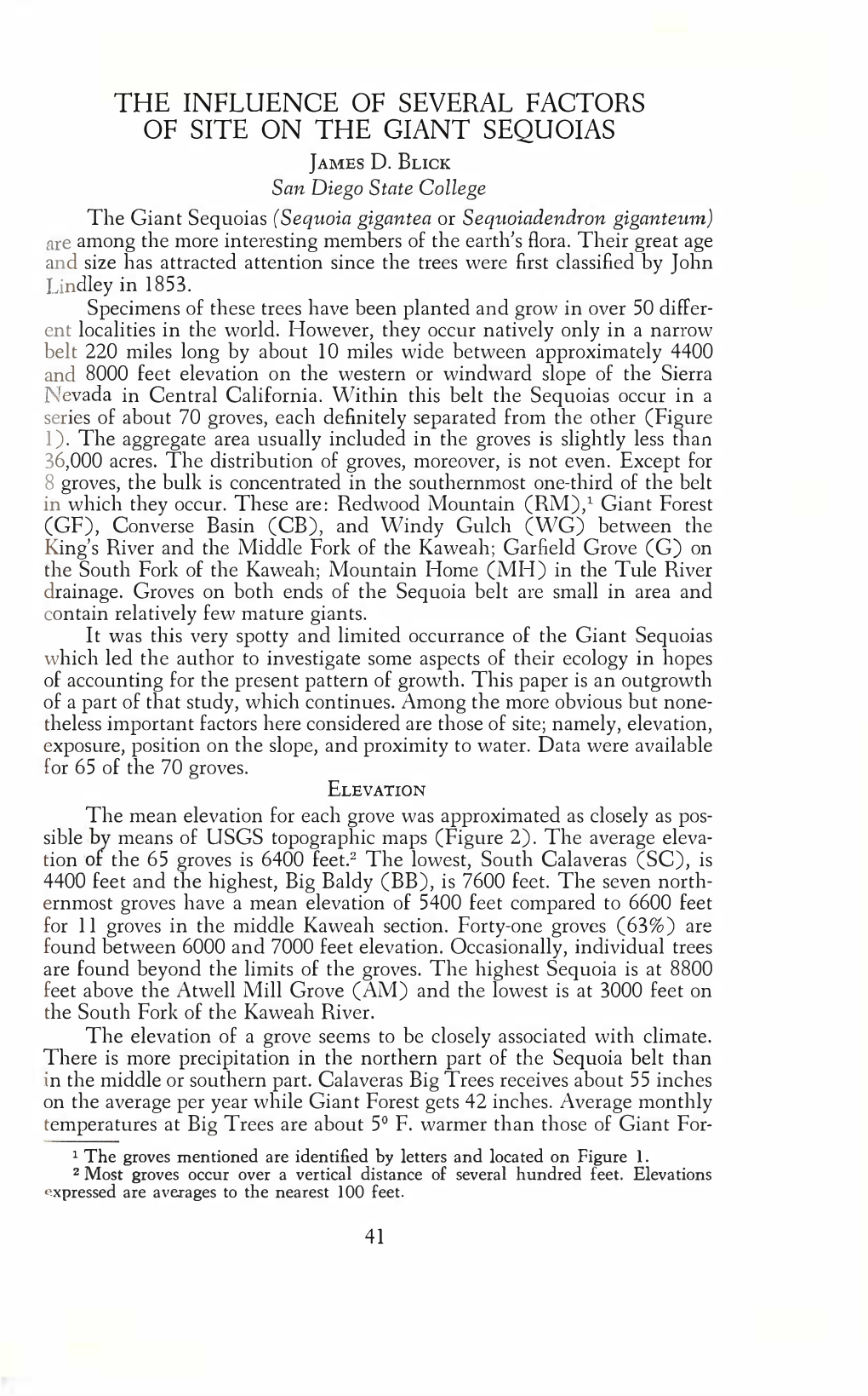 The Influence of Several Factors of Site on the Giant Sequoias }Ames D