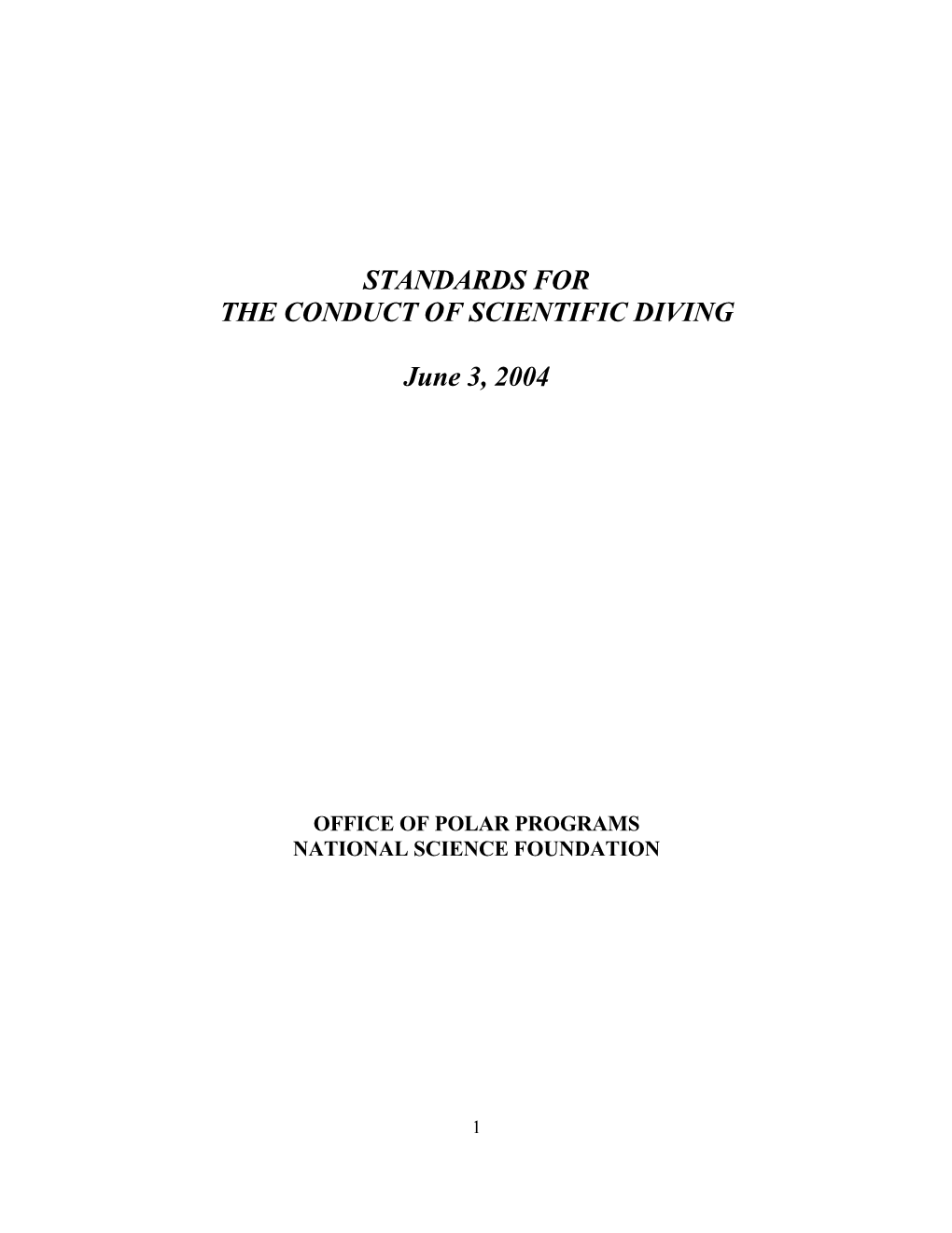 Diving Standards (I.E., Code of Federal Regulations, 29.1910 Subpart T)