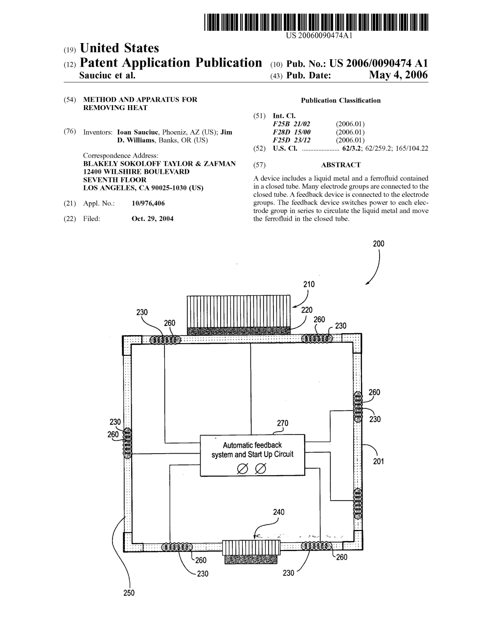 (12) Patent Application Publication (10) Pub. No.: US 2006/0090474 A1 Sauciuc Et Al