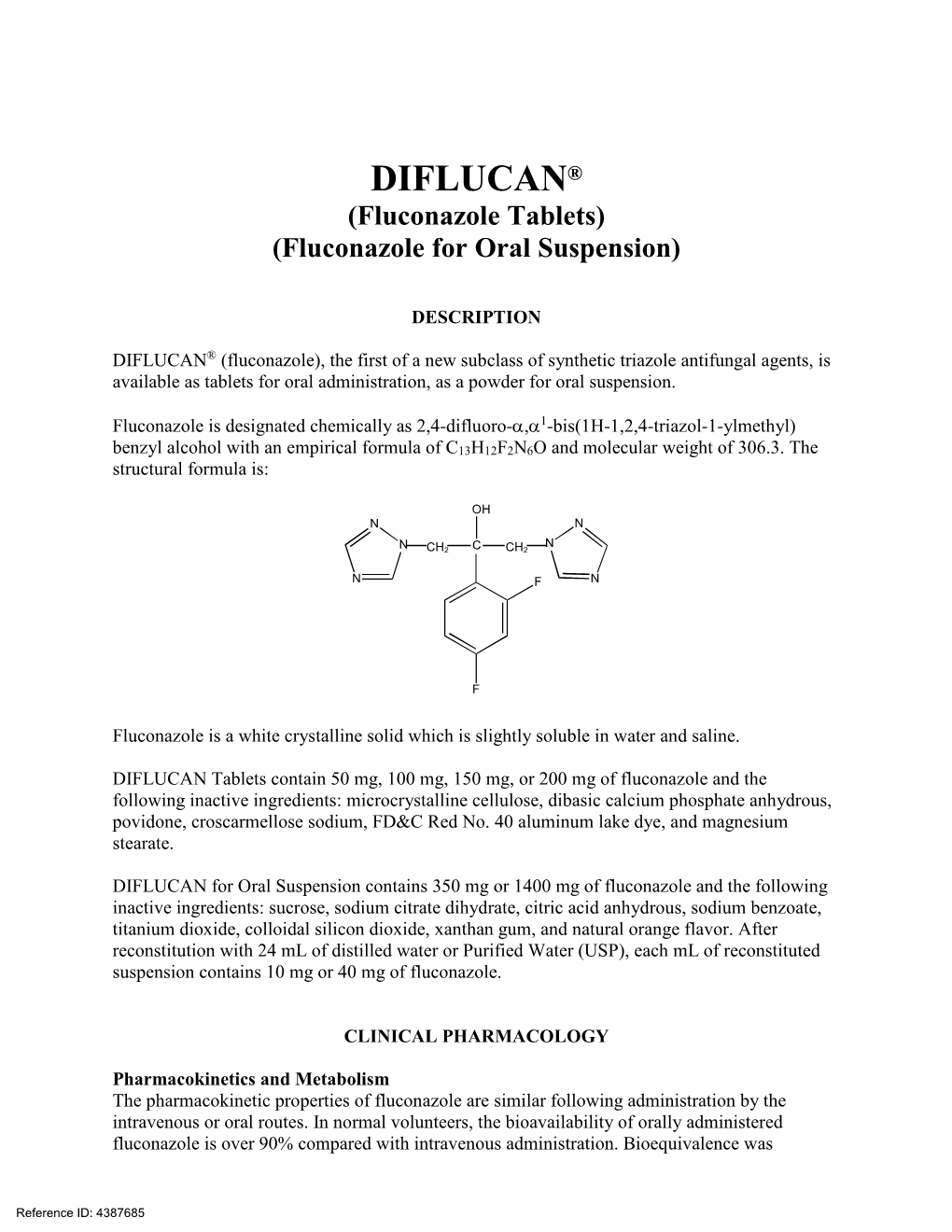 DIFLUCAN® (Fluconazole Tablets) (Fluconazole for Oral Suspension)