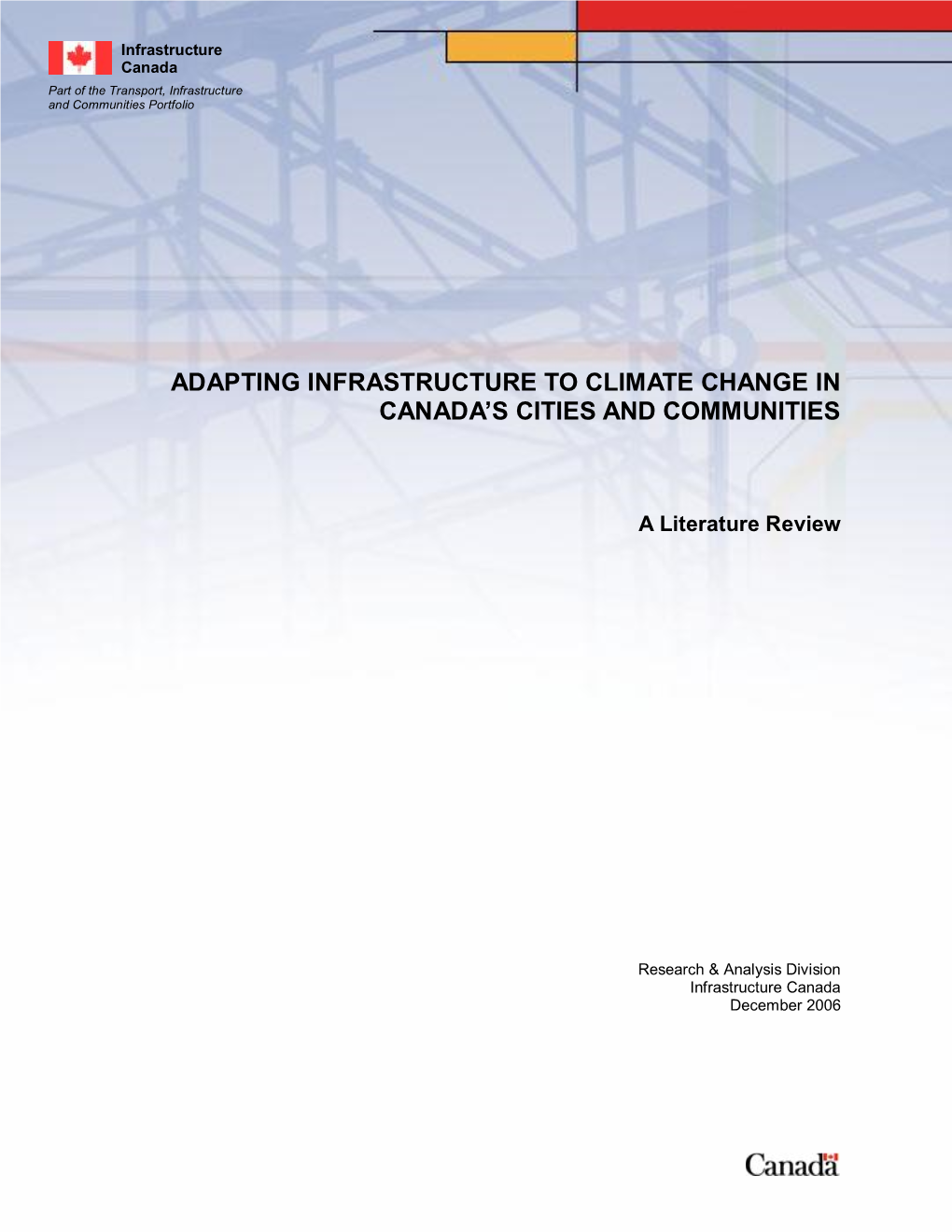 Adapting Infrastructure to Climate Change in Canada's
