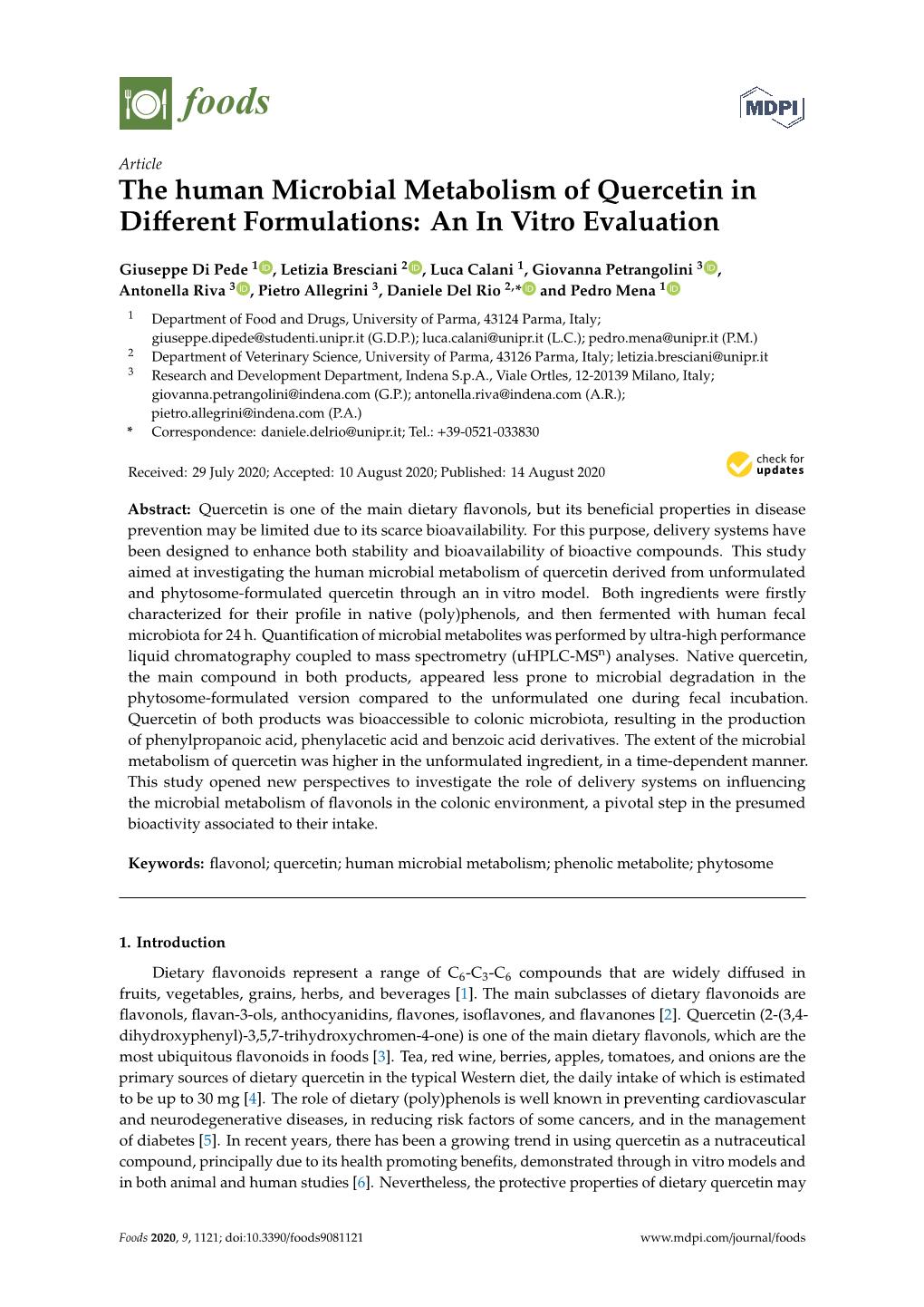 The Human Microbial Metabolism of Quercetin in Different Formulations