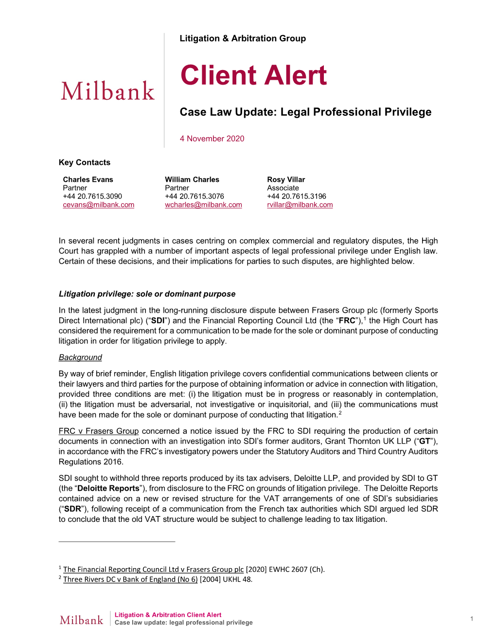 For the Full Case Law Update Legal Professional Privilege Client Alert Click Here