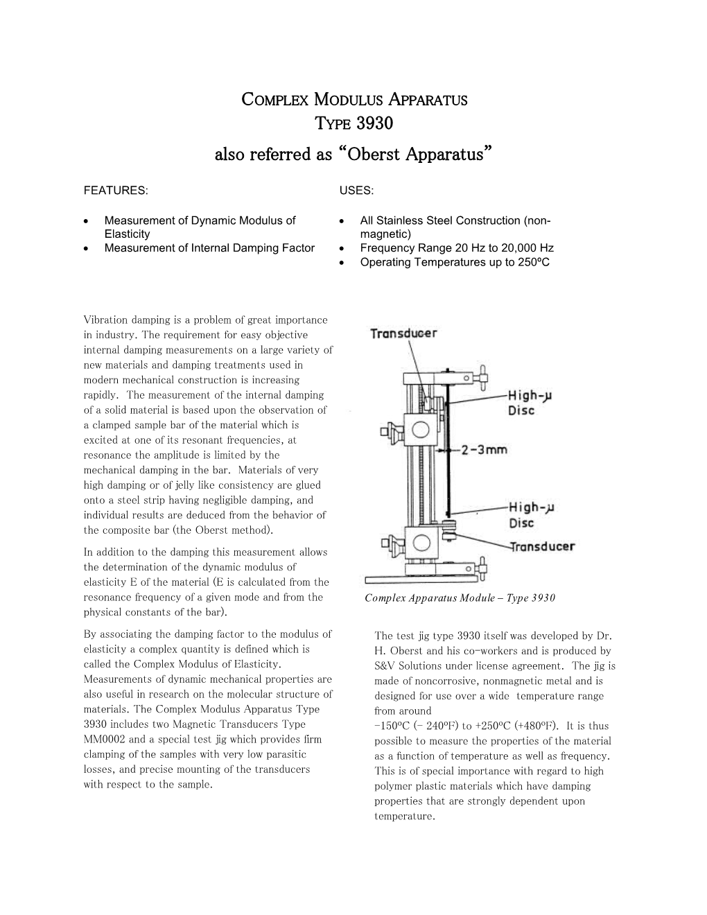 Also Referred As Oberst Apparatus