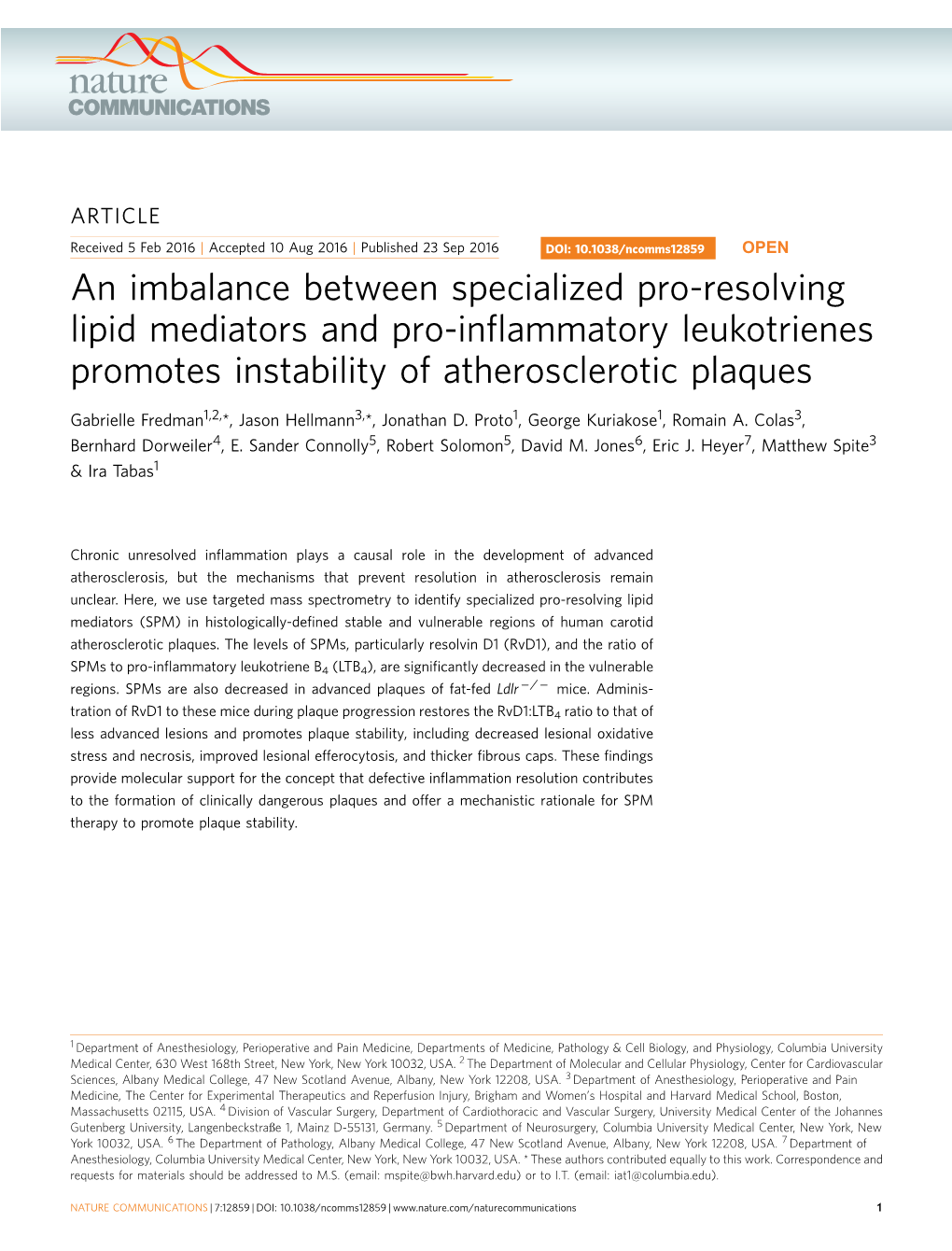 An Imbalance Between Specialized Pro-Resolving Lipid Mediators and Pro-Inﬂammatory Leukotrienes Promotes Instability of Atherosclerotic Plaques