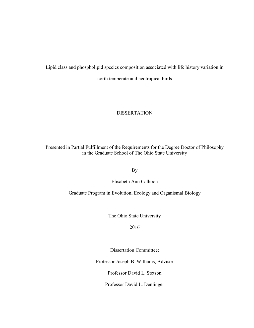 Lipid Class and Phospholipid Species Composition Associated with Life History Variation In