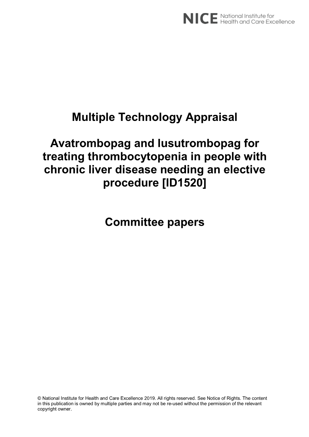 Multiple Technology Appraisal Avatrombopag and Lusutrombopag