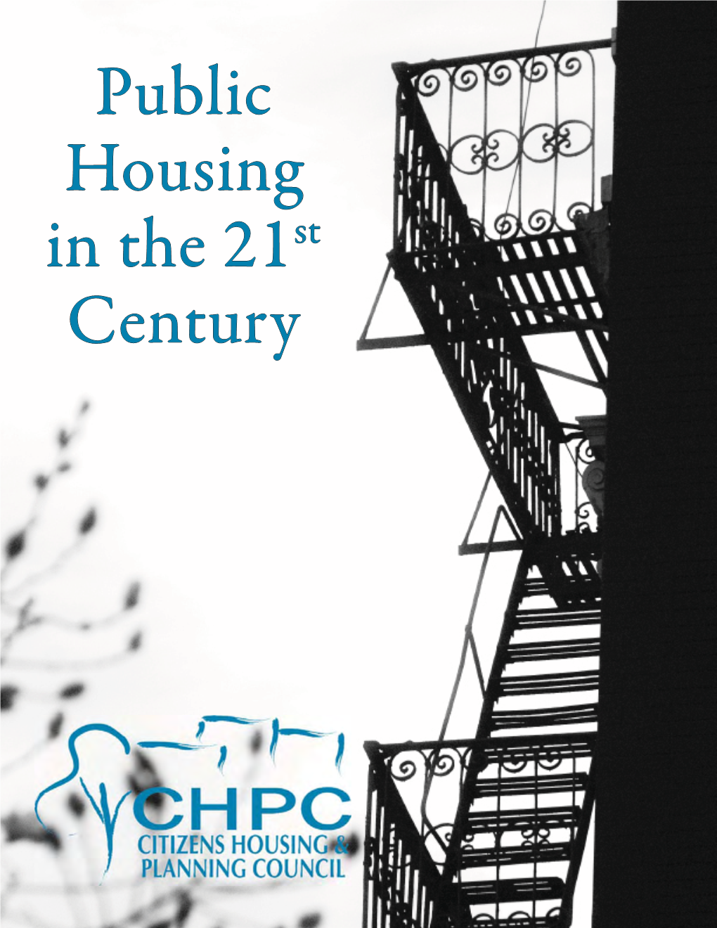Public Housing in the 21St Century