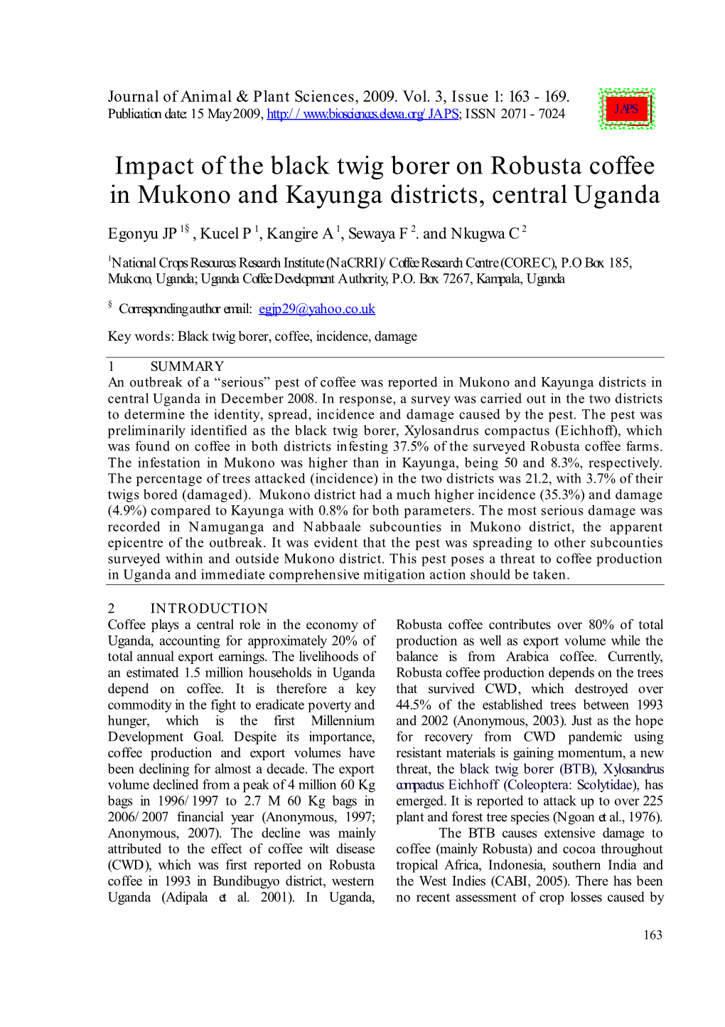 Impact of the Black Twig Borer on Robusta Coffee in Mukono and Kayunga Districts, Central Uganda