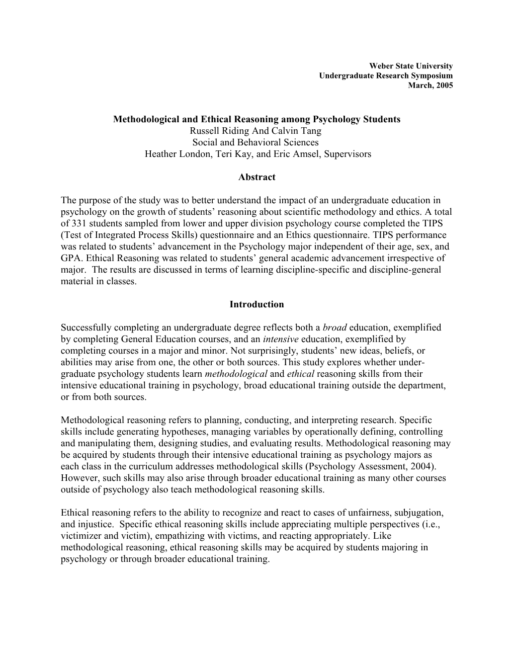 Methodological and Ethical Reasoning Among Psychology Students