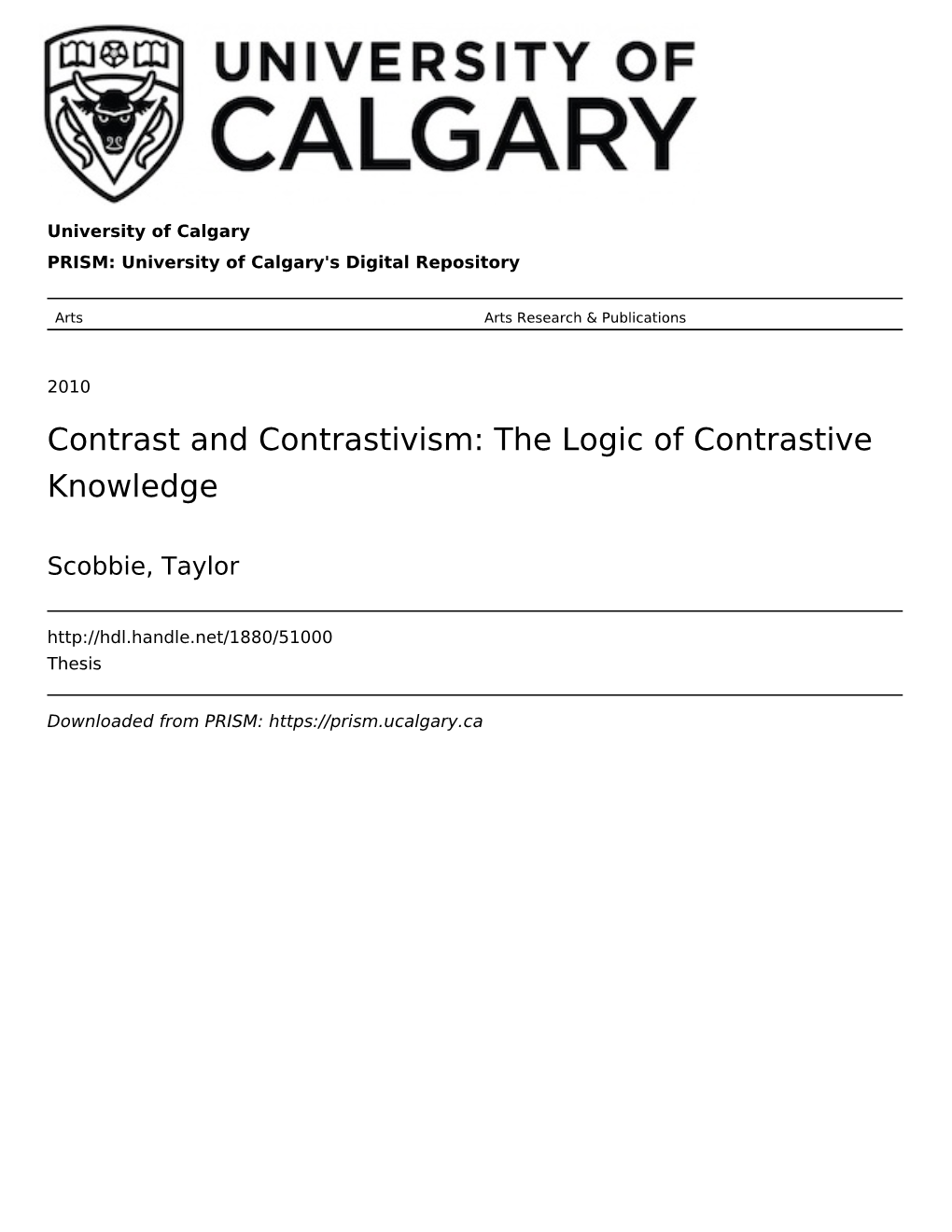 Contrast and Contrastivism: the Logic of Contrastive Knowledge