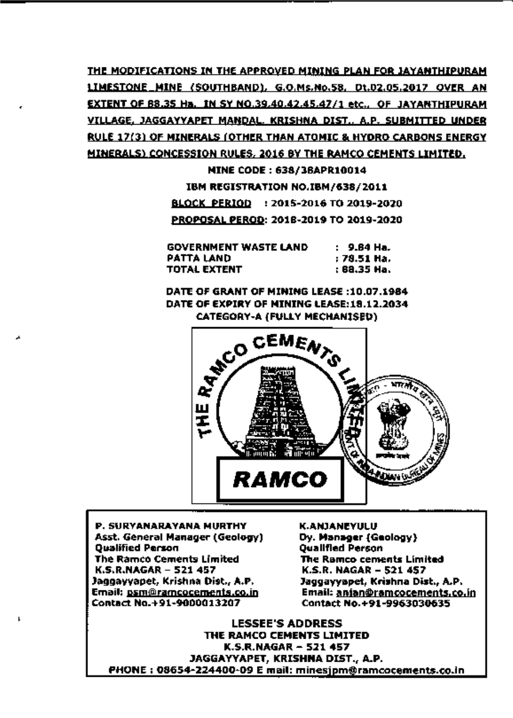 Qualified Person the Ramco Cements Limited the Ramco Cements Limited K.S.R.NAGAR - 521 457 K.S.R