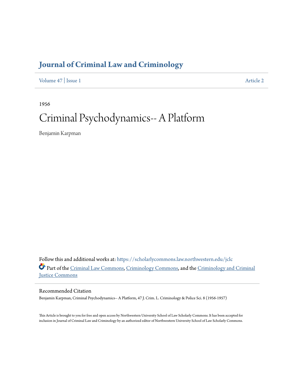 Criminal Psychodynamics-- a Platform Benjamin Karpman